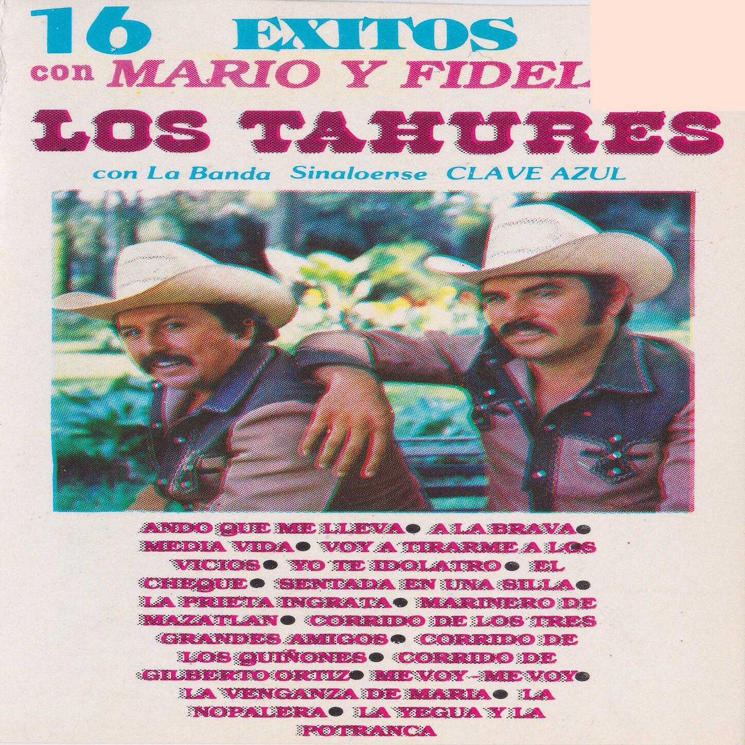 Los Tahures - Corrido De Los Tres Grandes Amigos