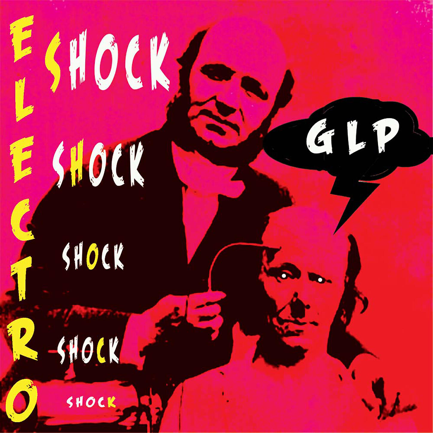 GLP - Whatz Up (Electro Mix)