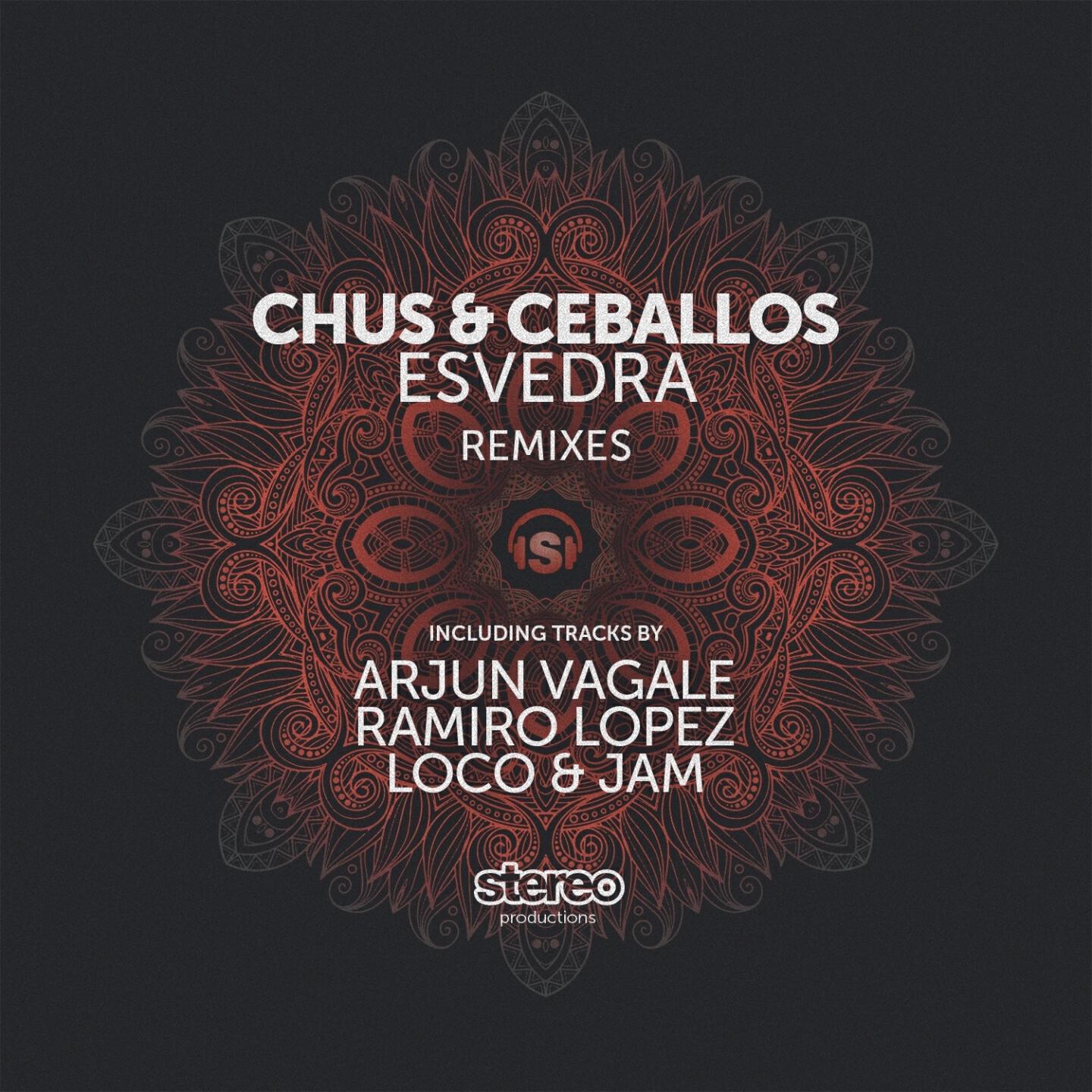Chus & Ceballos - Esvedra (Ramiro Lopez Remix)