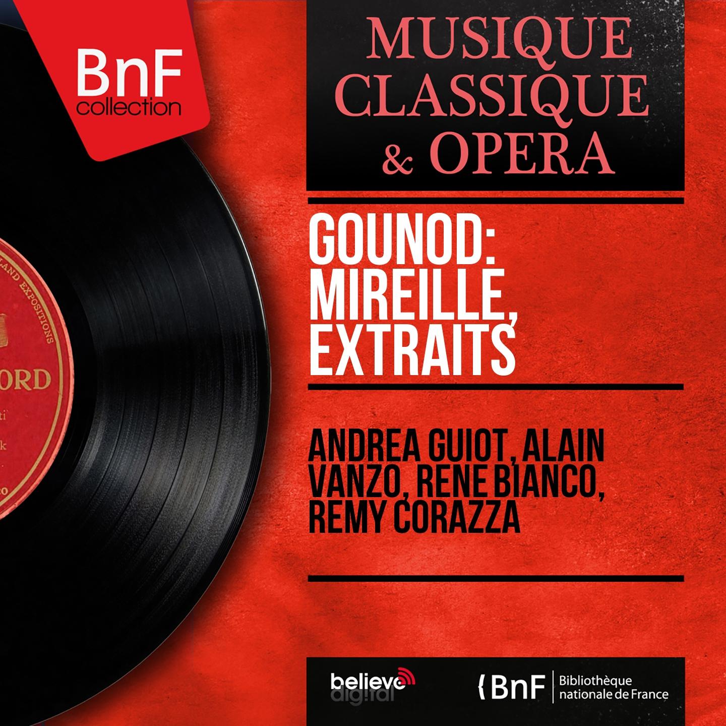 Постер альбома Gounod: Mireille, extraits (Mono Version)