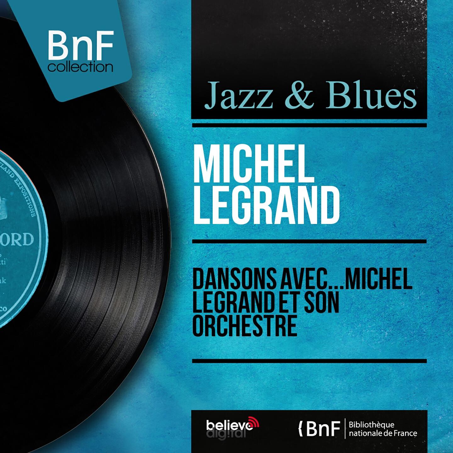 Michel Legrand Orchestra - El Negro Zumbo