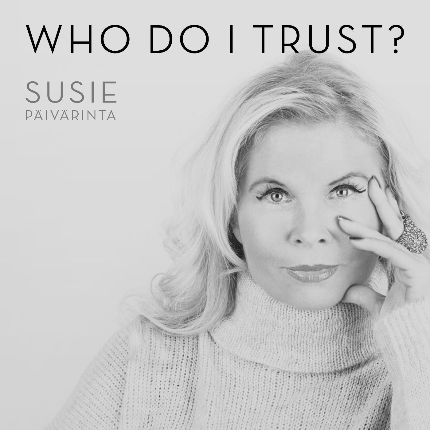 Постер альбома Who Do I Trust?