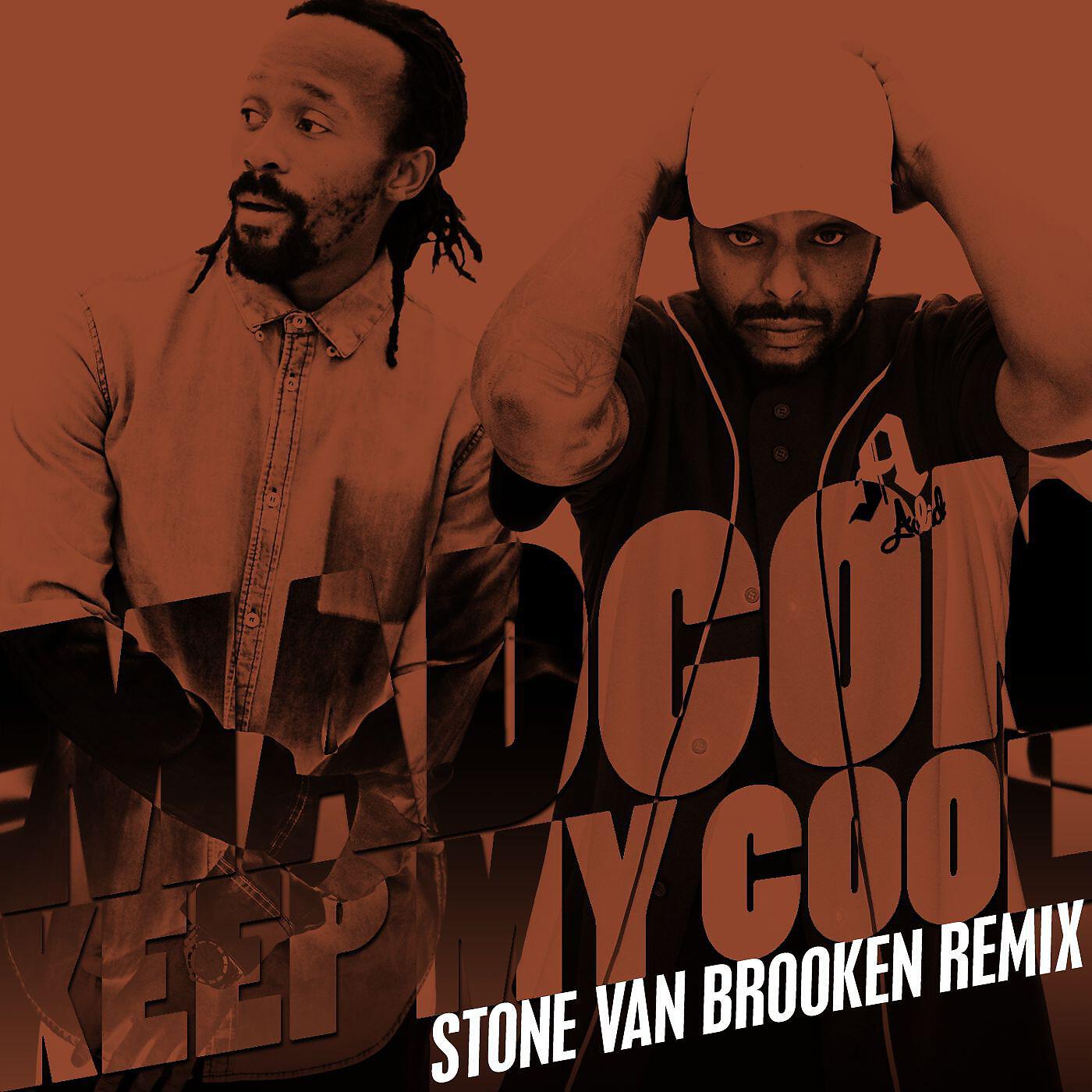 Madcon - Keep My Cool (Stone Van Brooken Remix) [Extended Version]