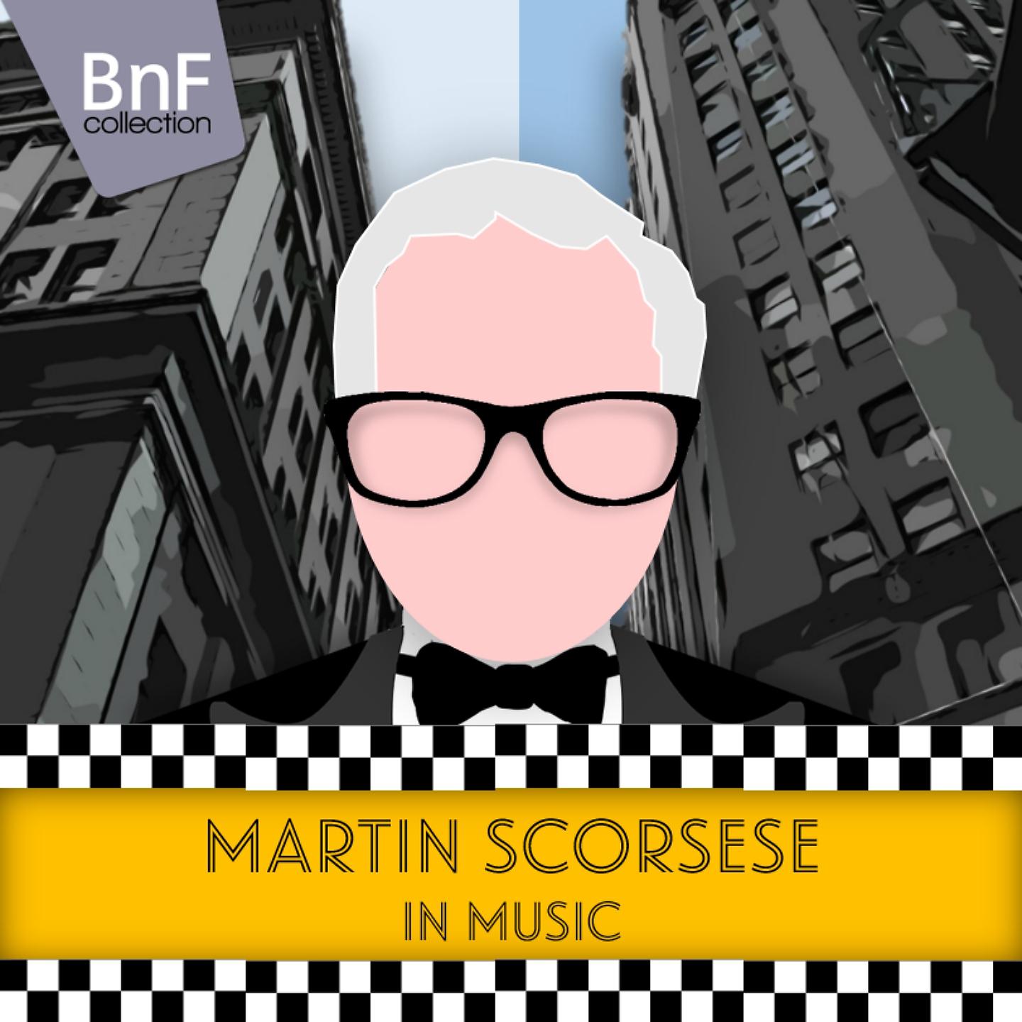 Постер альбома Martin Scorsese in Music (The Wolf of Wall Street, Goodfellas, Casino...)