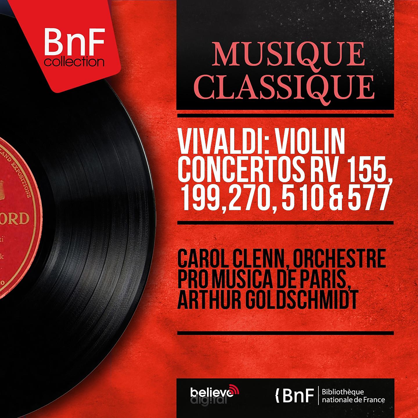 Постер альбома Vivaldi: Violin Concertos RV 155, 199, 270, 510 & 577 (Mono Version)