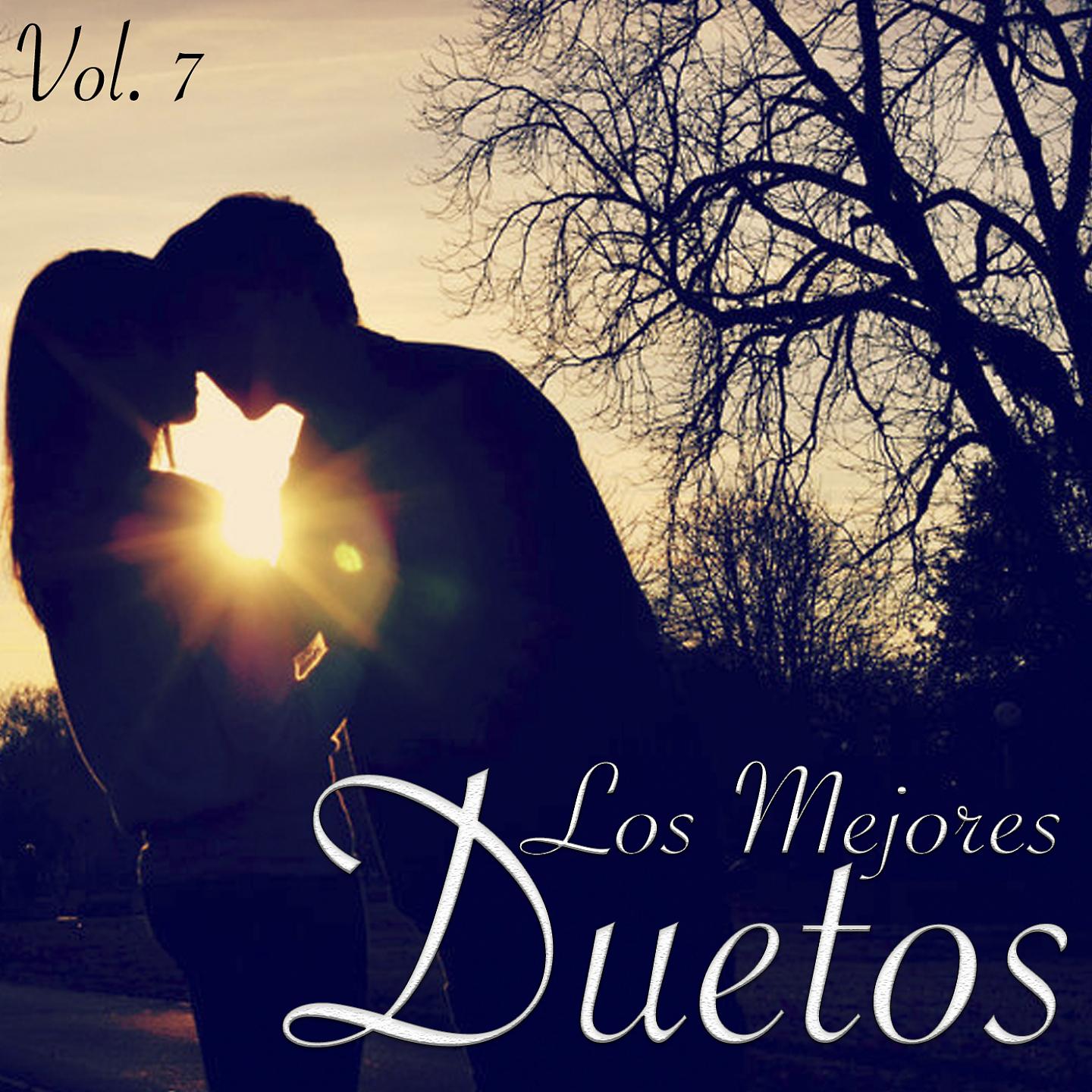 Постер альбома Lo Mejor De Los Duetos, Vol..7