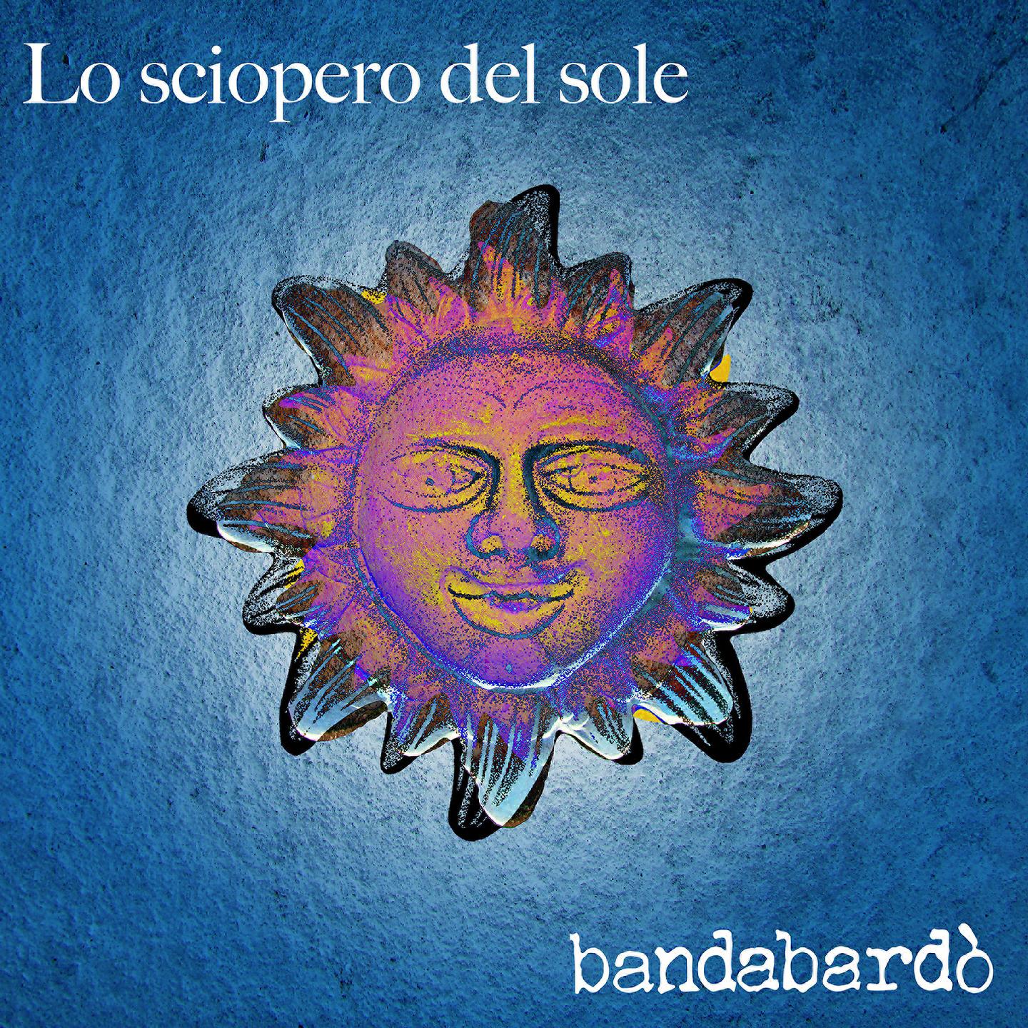 Постер альбома Lo sciopero del sole