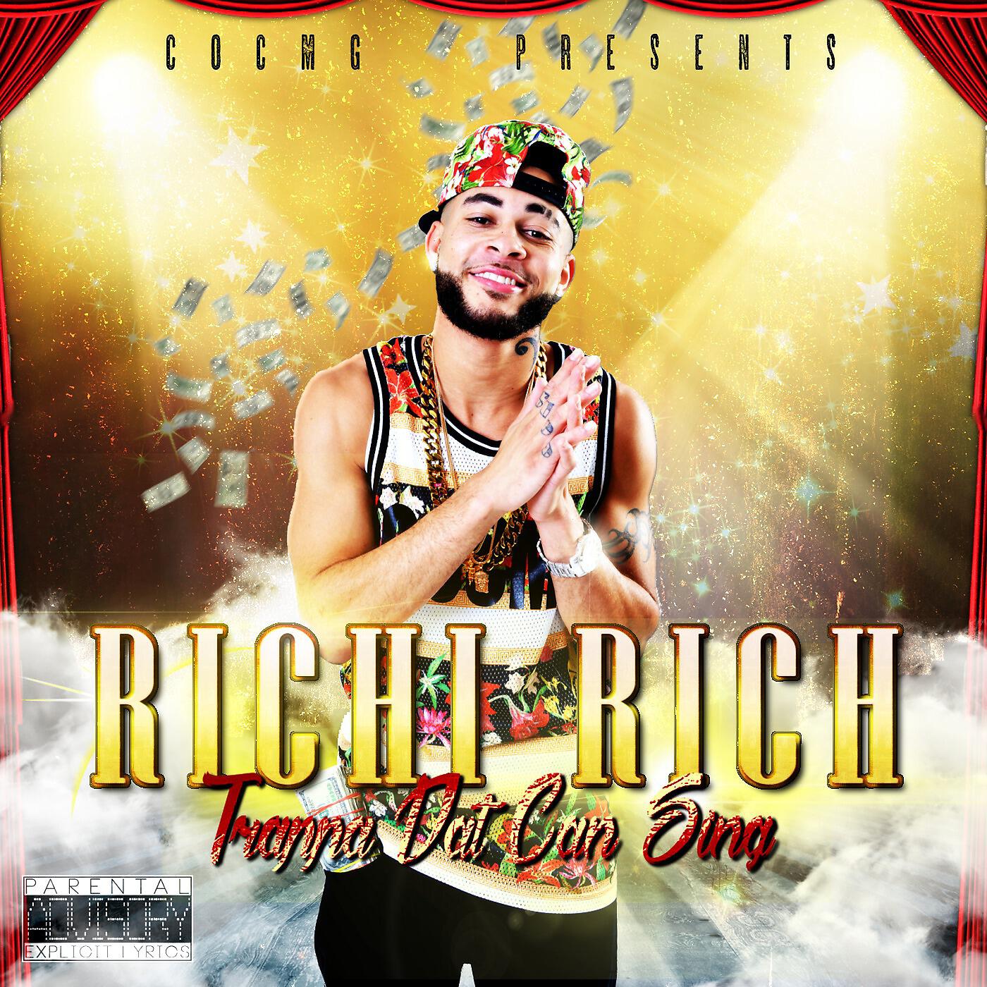 Richi Rich - Trappa Dat Can Sing