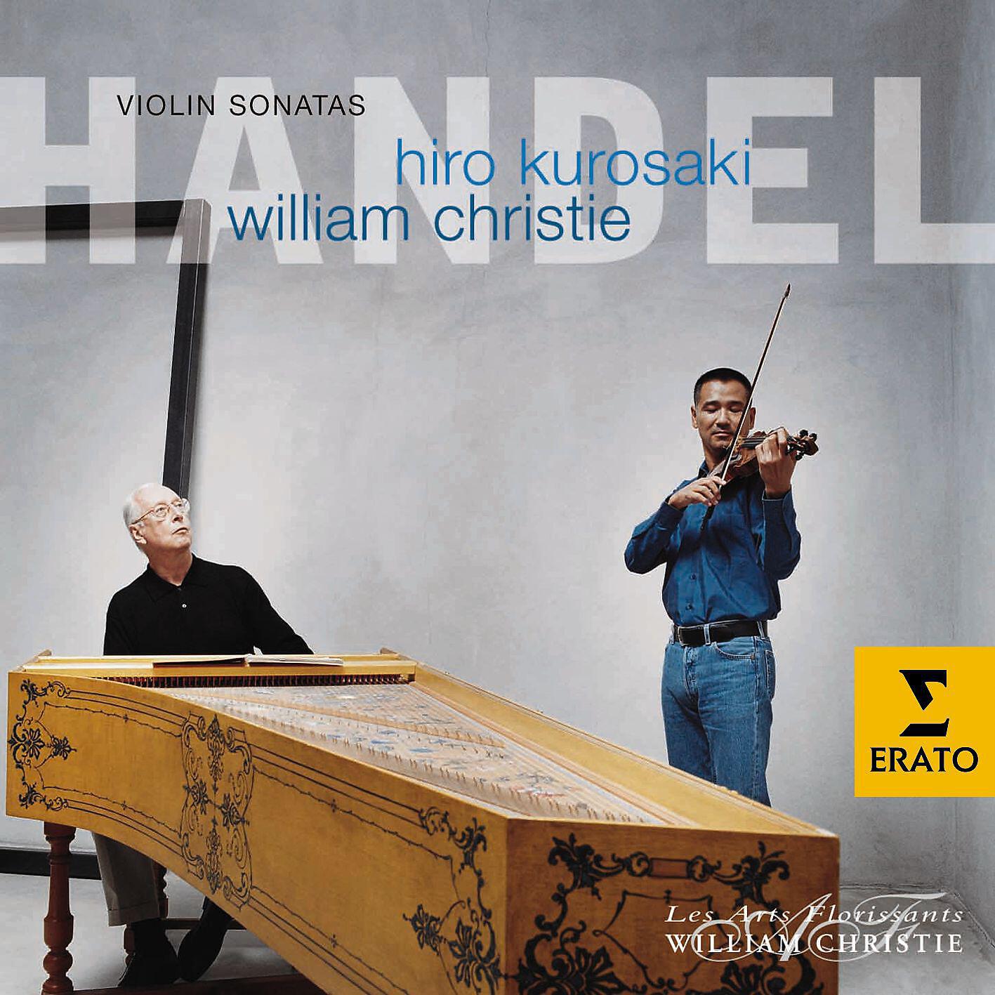 Hiro Kurosaki/William Christie - Sonata in D minor (HWV 359a): II. Allegro