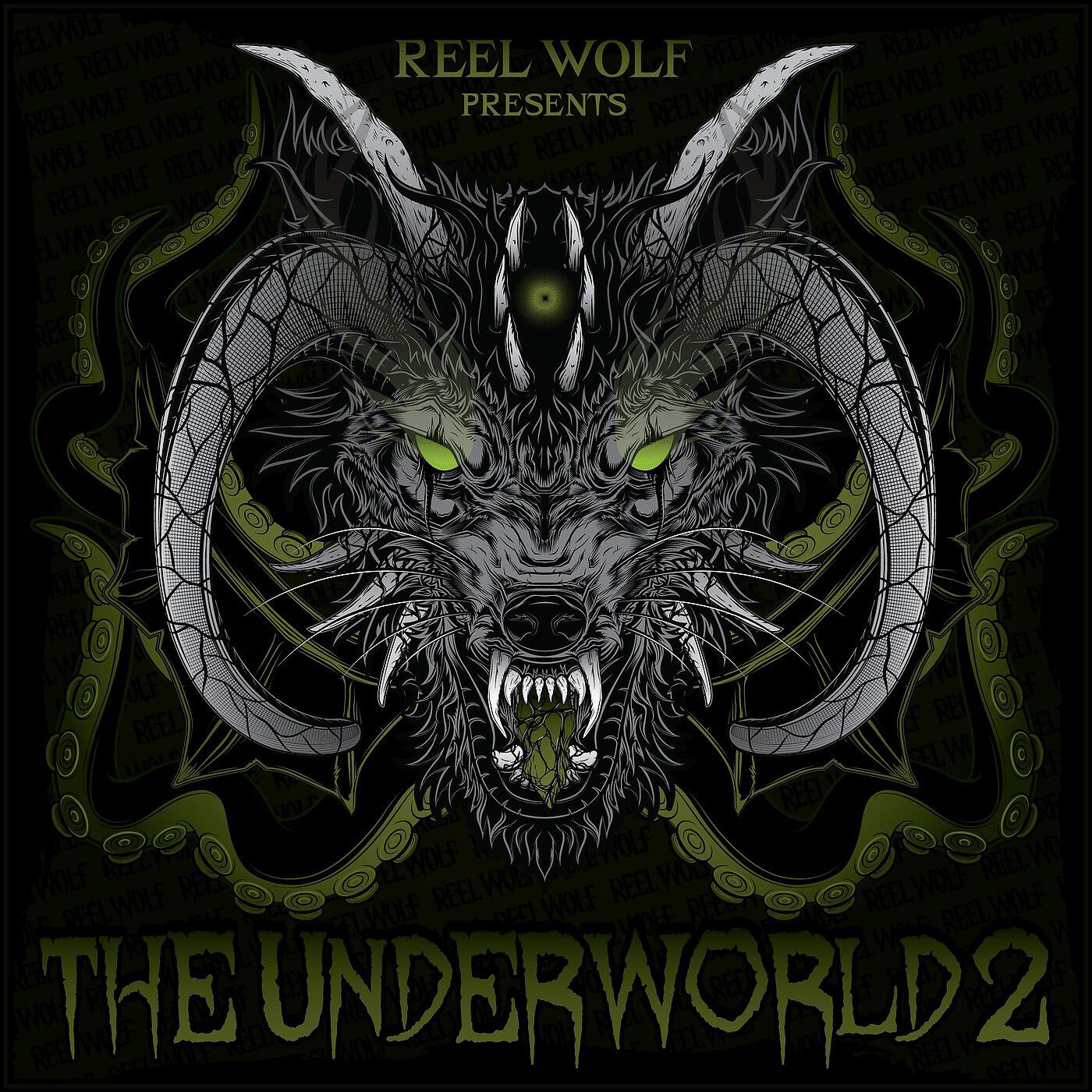Reel Wolf - The Underworld 2 (Metal Remix) [Instrumental] (feat. Mark Morton & Sid Wilson)