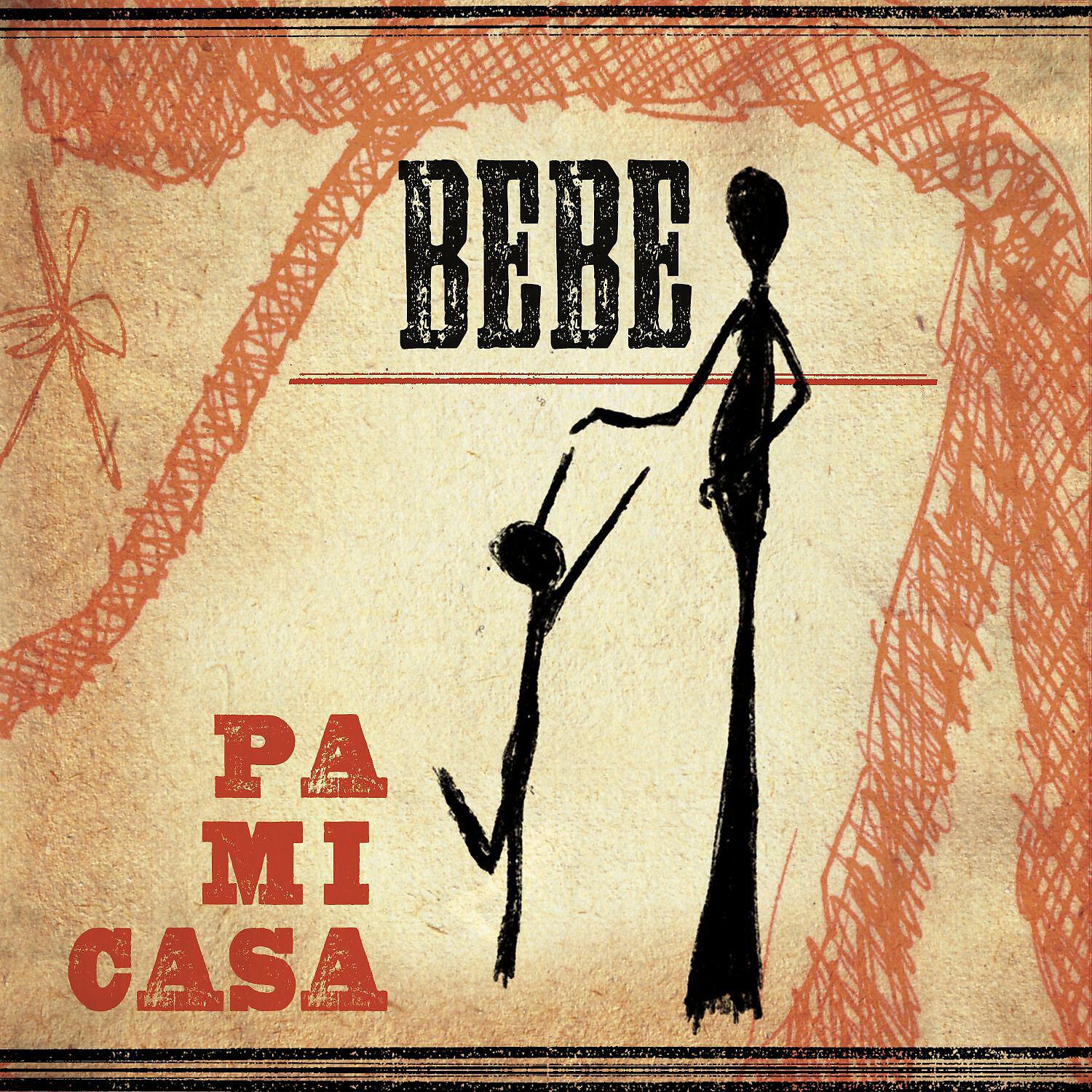 BEbe - Pa mi casa