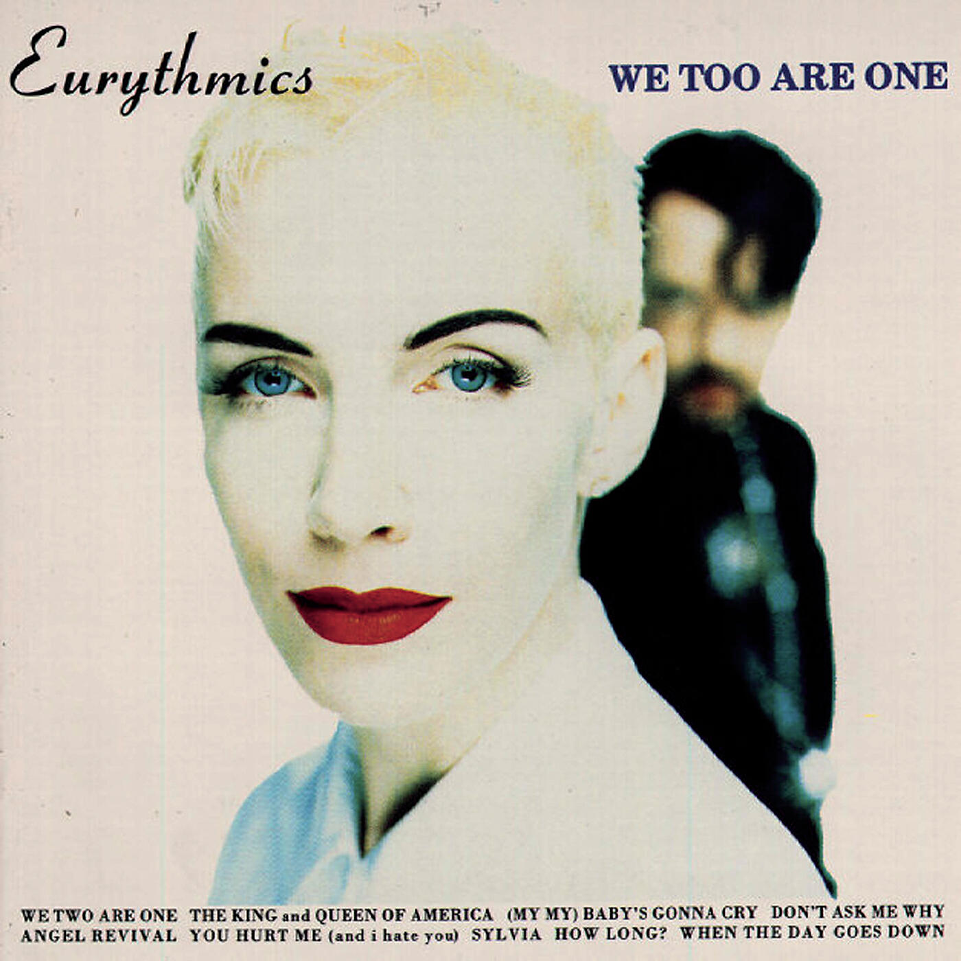 Eurythmics - We Two Are One