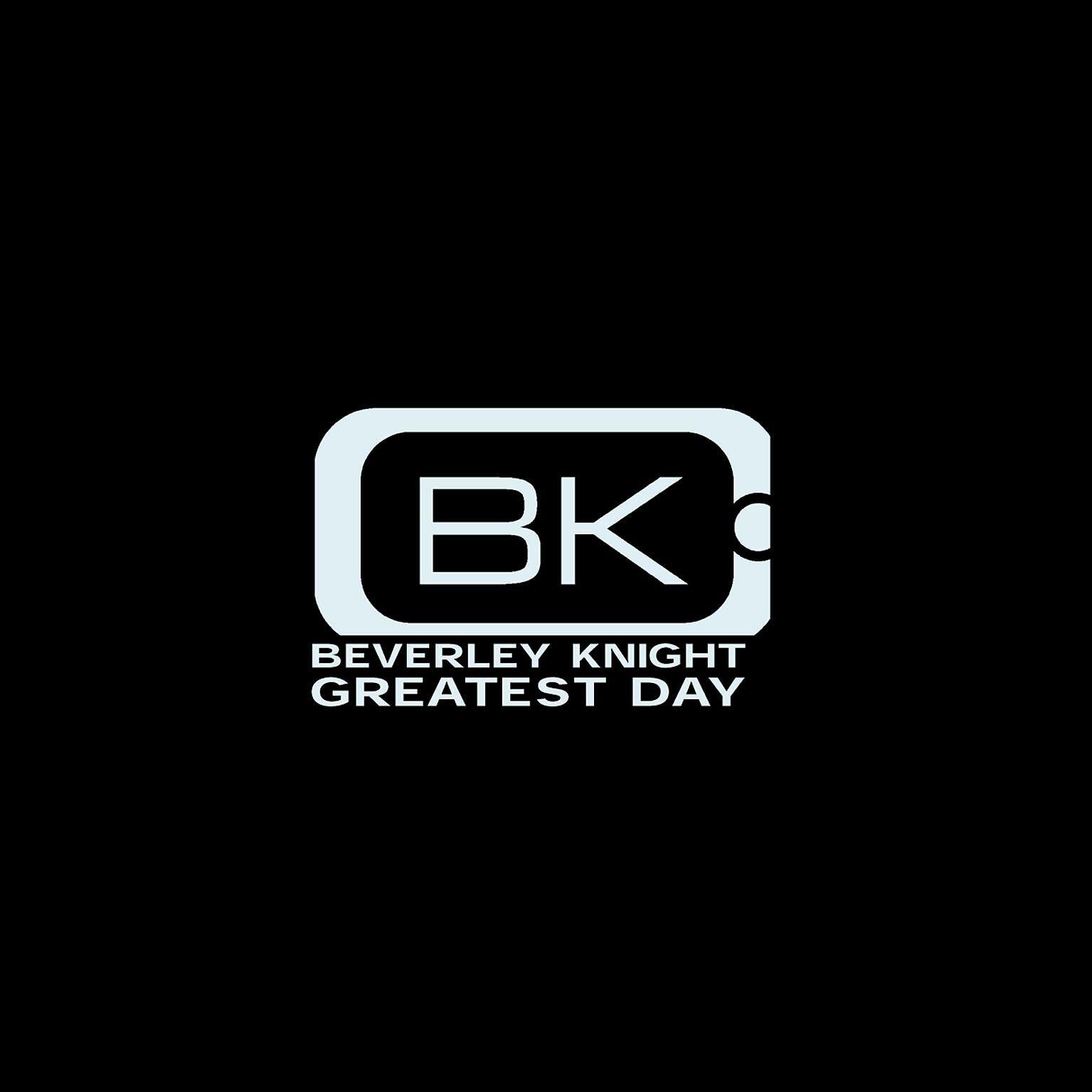 Beverley Knight - Greatest Day (Curtis and Moore 12