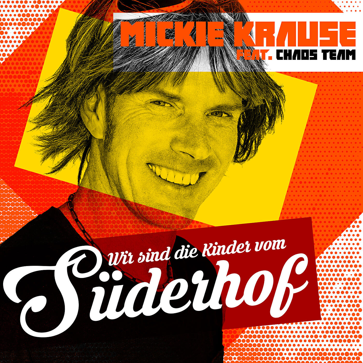 Mickie Krause - Wir sind die Kinder vom Süderhof