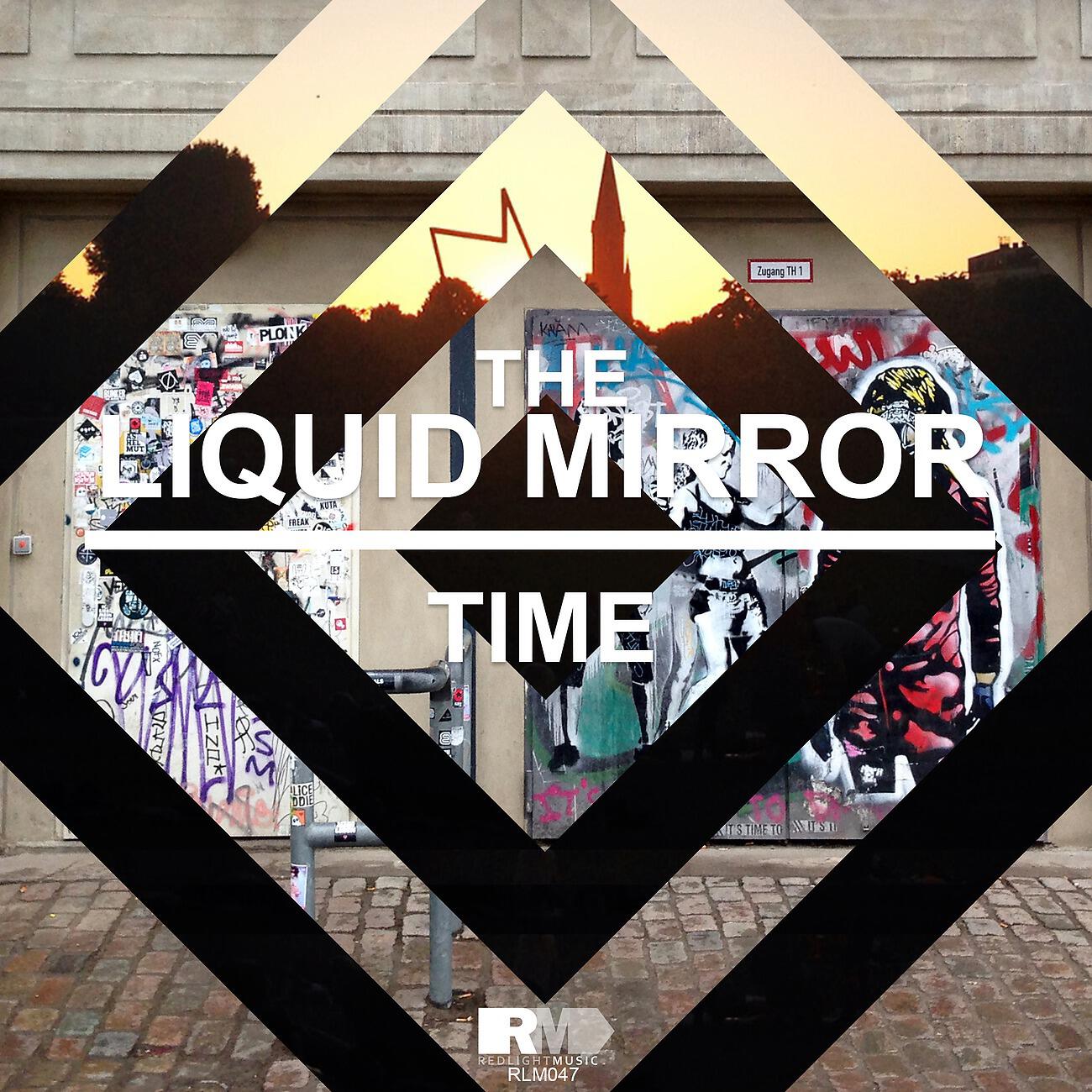The Liquid Mirror - Time