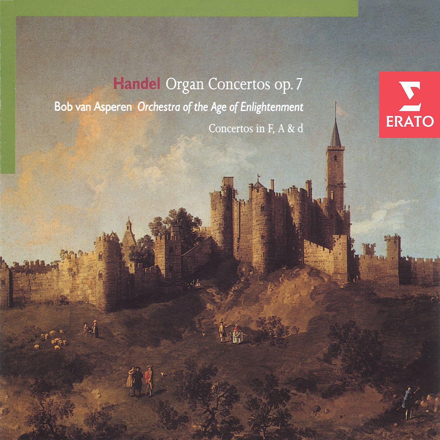 Bob Van Asperen - Concerto in B flat major Op. 7 No. 6 (HWV 311): III. Air