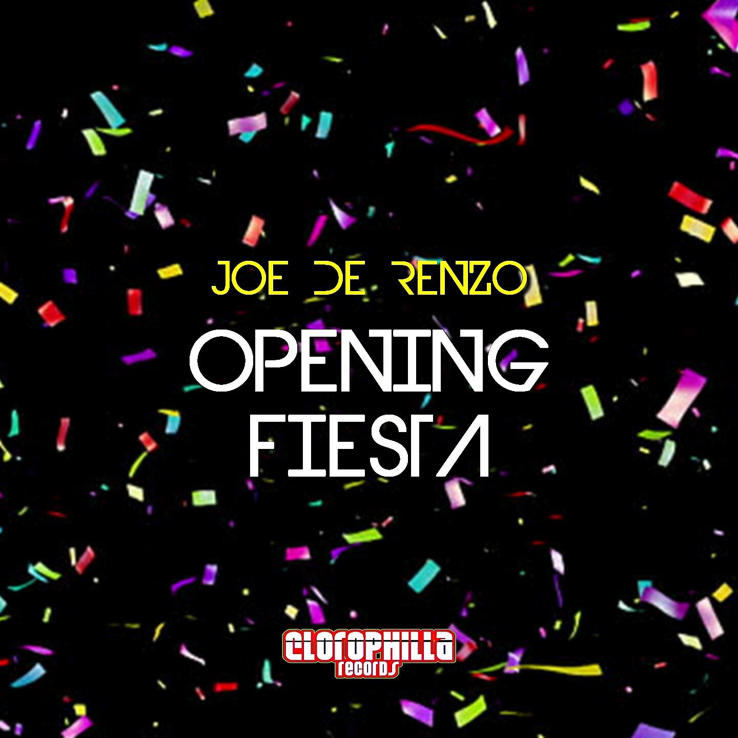 Joe De Renzo - Opening Fiesta (Simon Lunardi Remix)