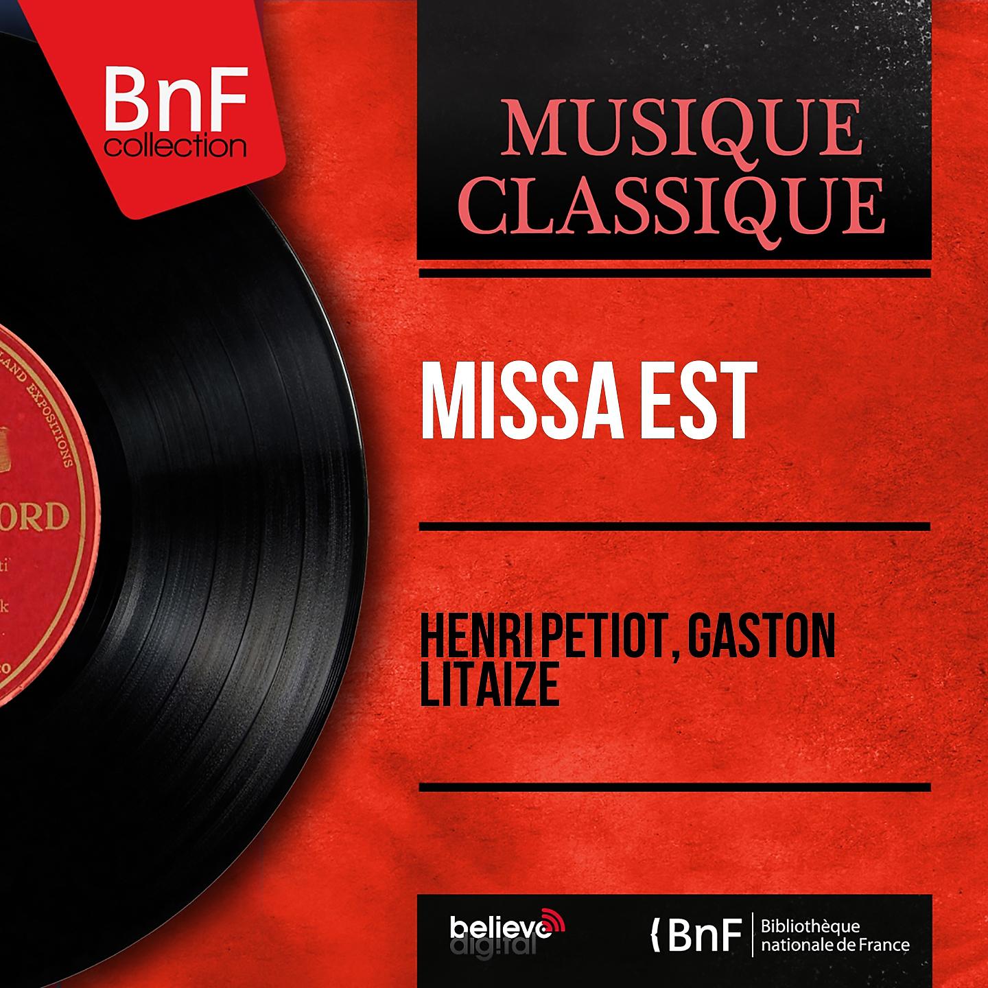 Постер альбома Missa est (Mono Version)