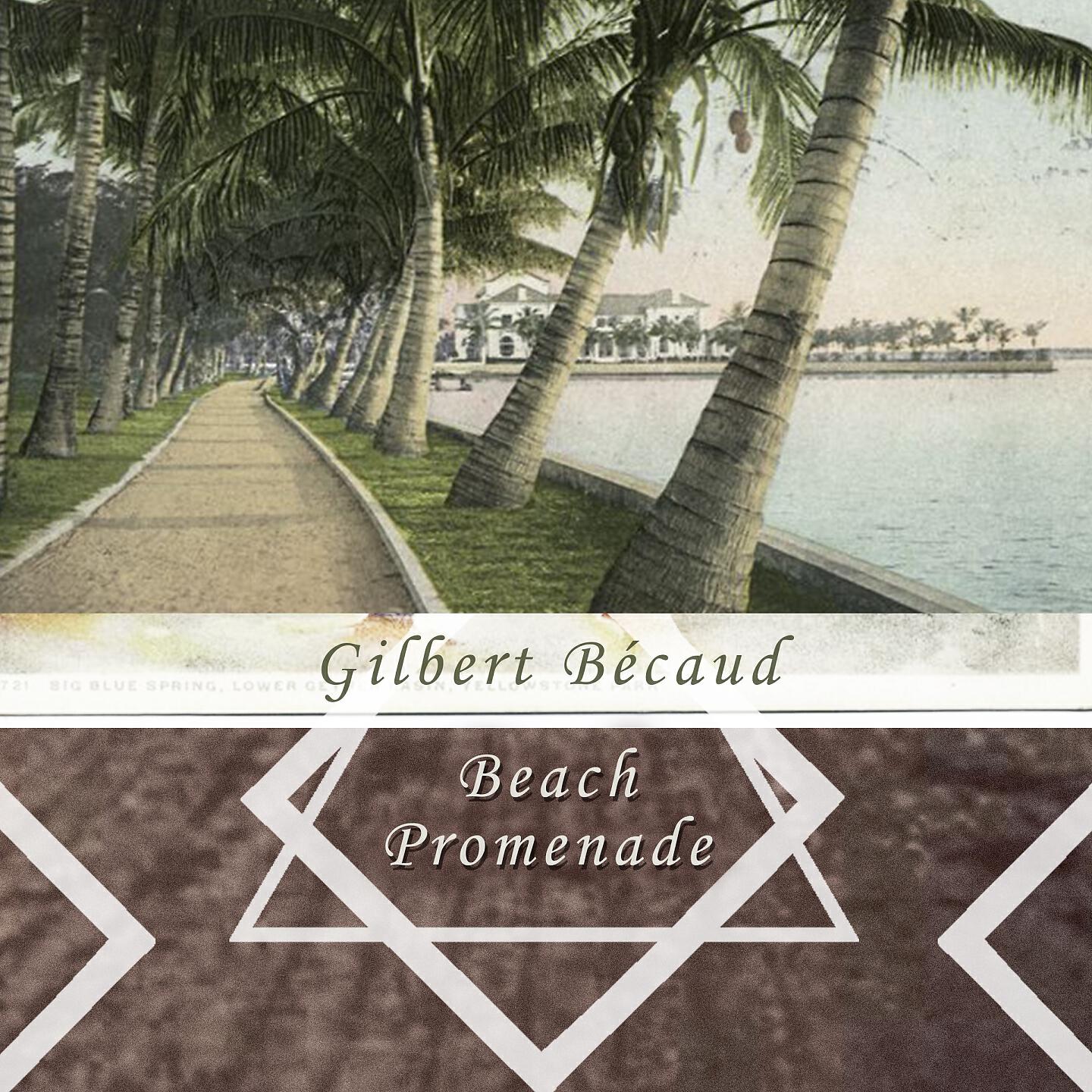 Gilbert Becaud - Si Je Pouvais Revivre Un Jour Ma Vie