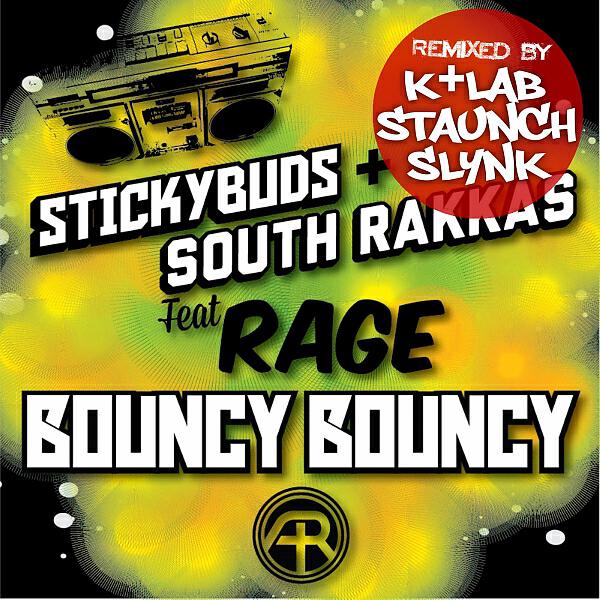 Stickybuds - Bouncy Bouncy (ft. Rage) (K+Lab Remix)