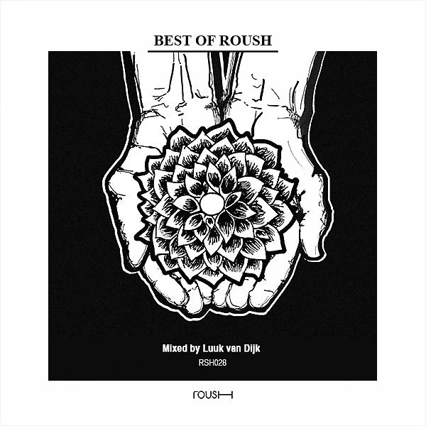 Постер альбома 2 Years Of Roush - Mixed By Luuk Van Dijk