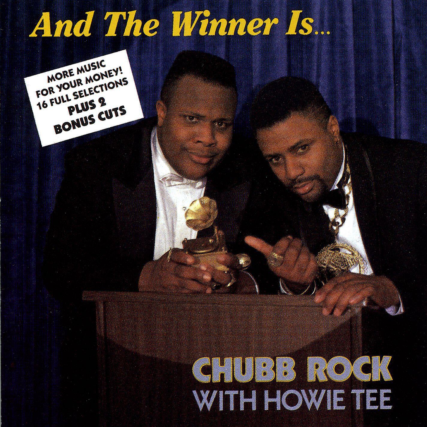 Chubb Rock - Ya Bad Chubbs (with Hitman Howie Tee)
