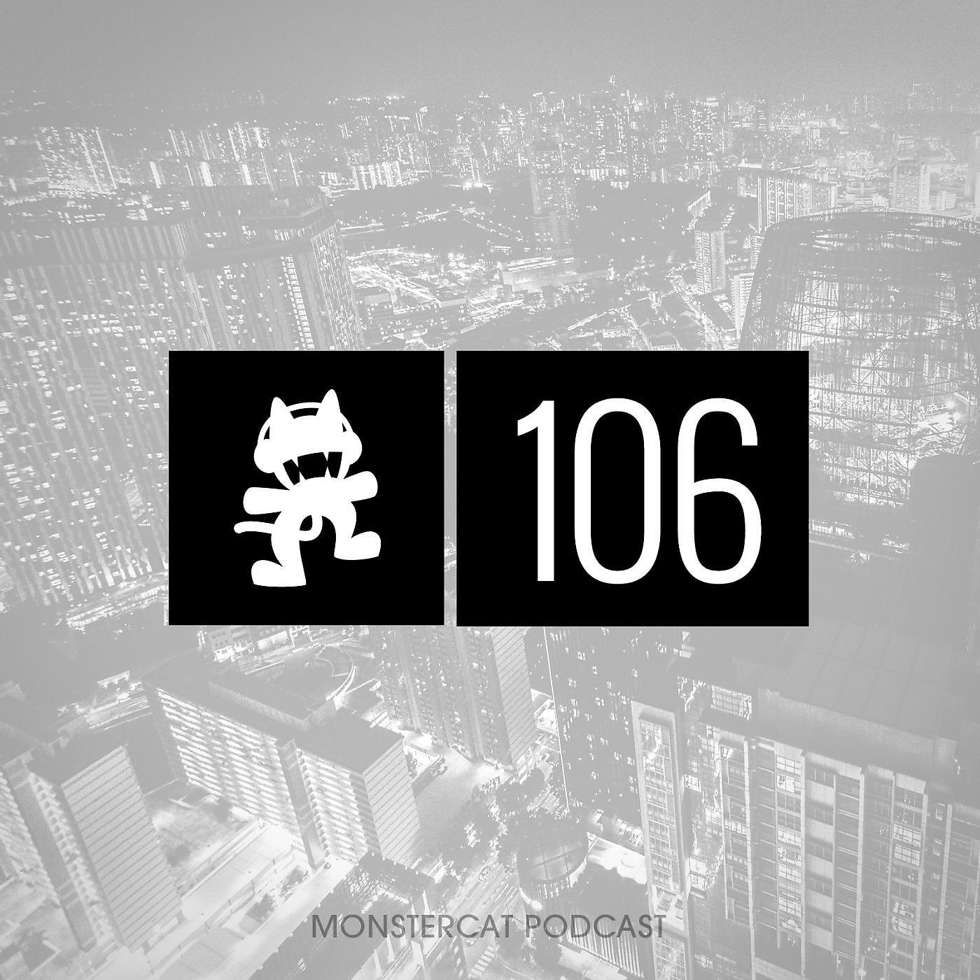 Постер альбома Monstercat Podcast EP. 106