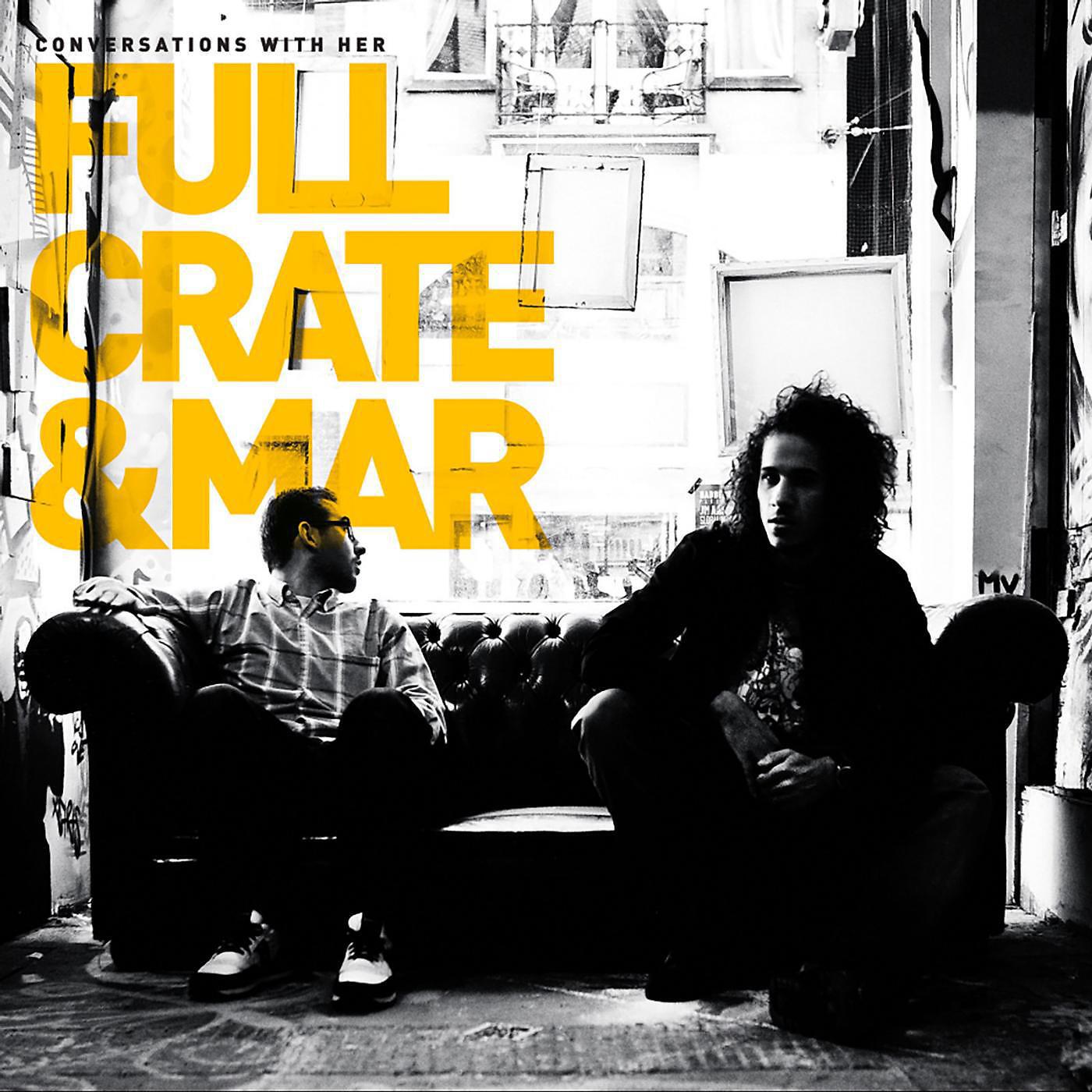 Full Crate X Mar - She Was Fly (feat. Eric Roberson)