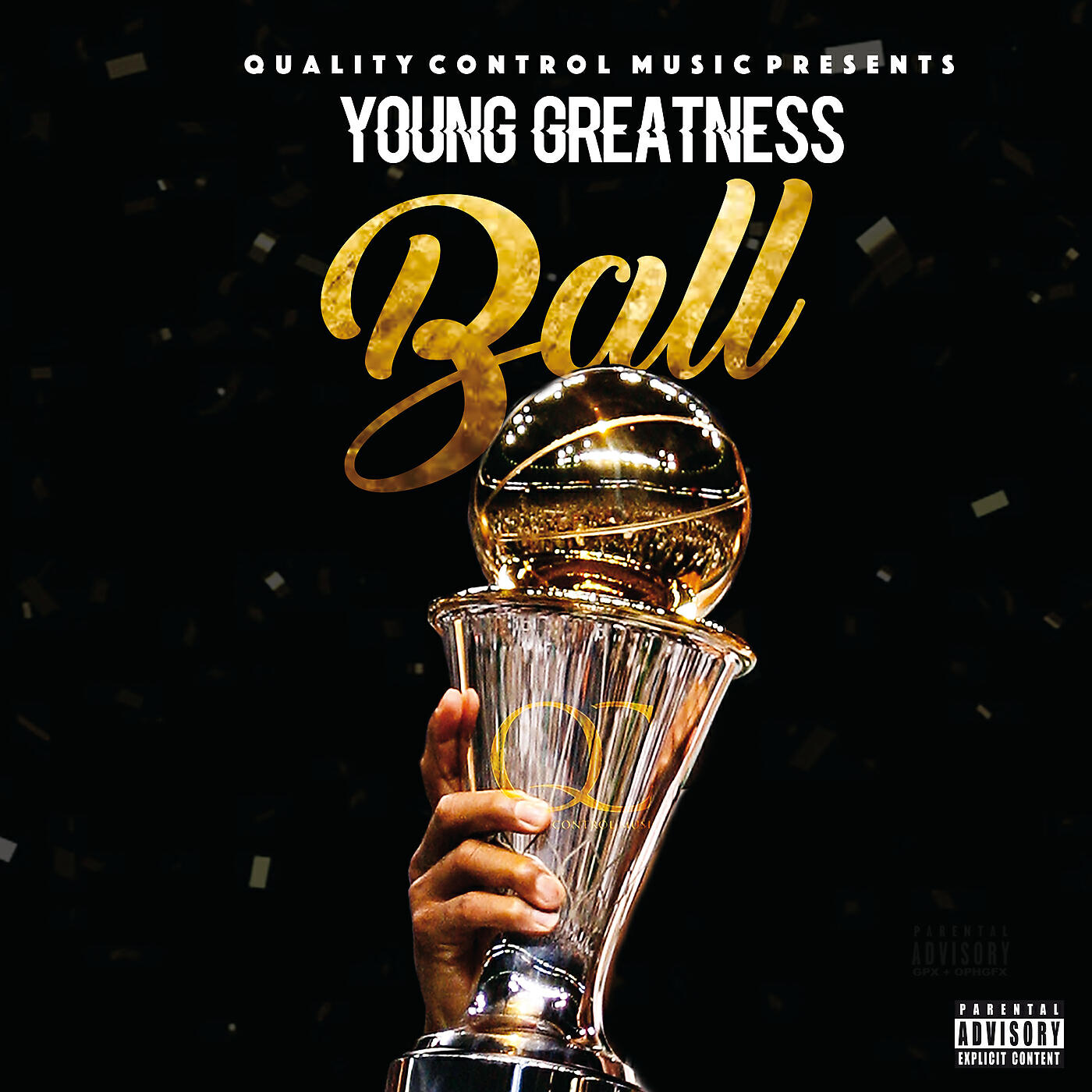 Young Greatness - Ball