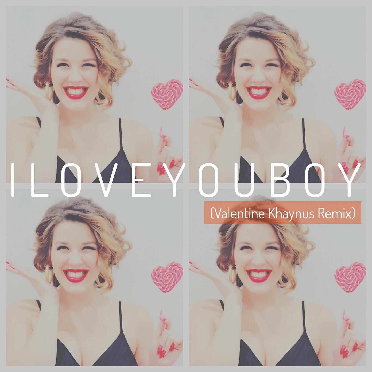 Лизабэт - I Love You Boy (Valentine Khaynus Remix)