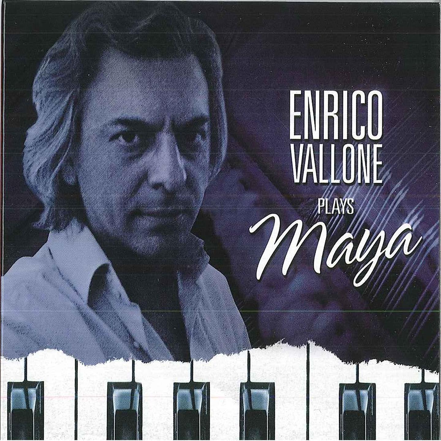 Постер альбома Enrico Vallone Plays Maya