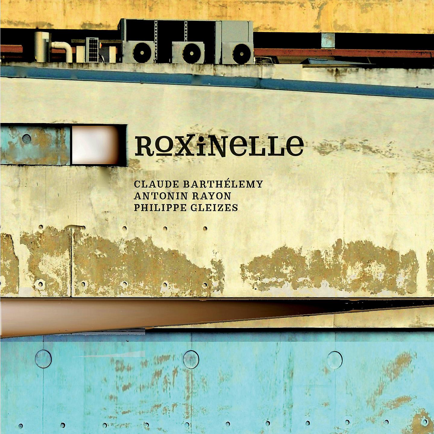 Постер альбома Roxinelle