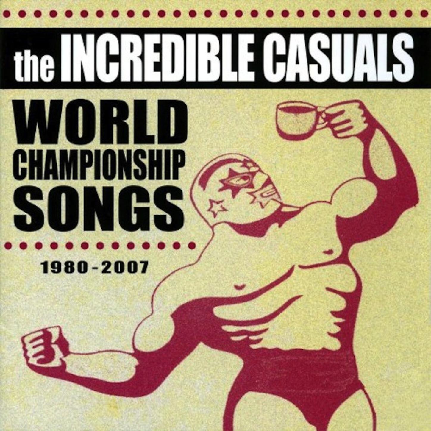The Incredible Casuals - Burn Me Up