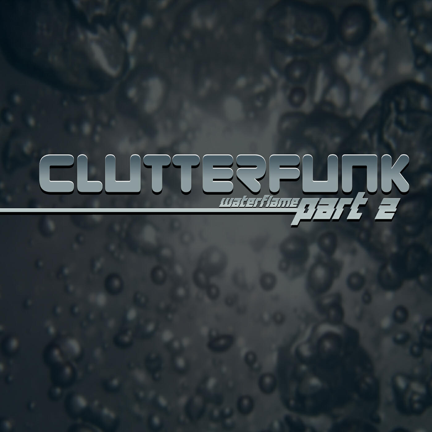 Waterflame - Clutterfunk, Pt. 2