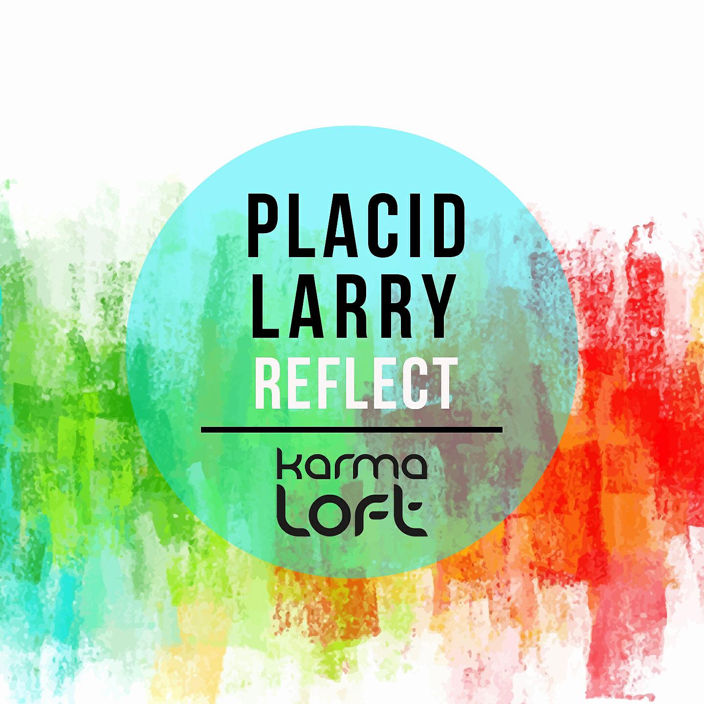 Placid Larry - Float About
