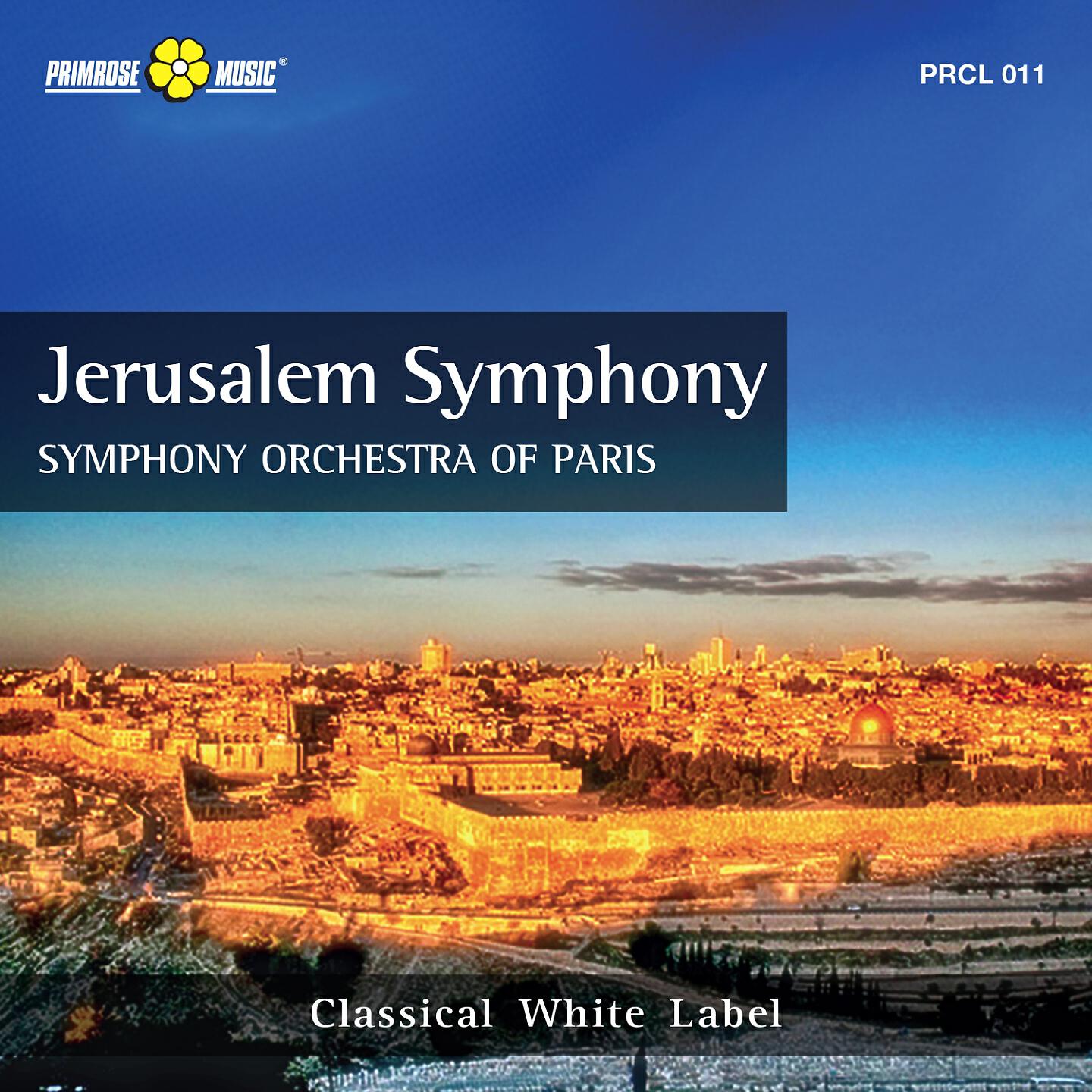 Jean Marie Benjamin - Jerusalem Symphony: IV. Christ Messiah Jerusalem