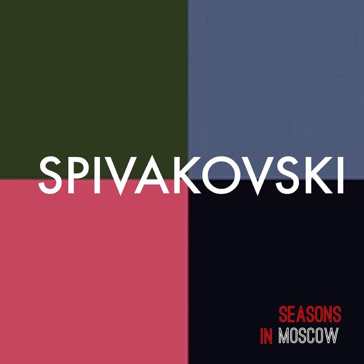 Постер альбома Seasons in Moscow