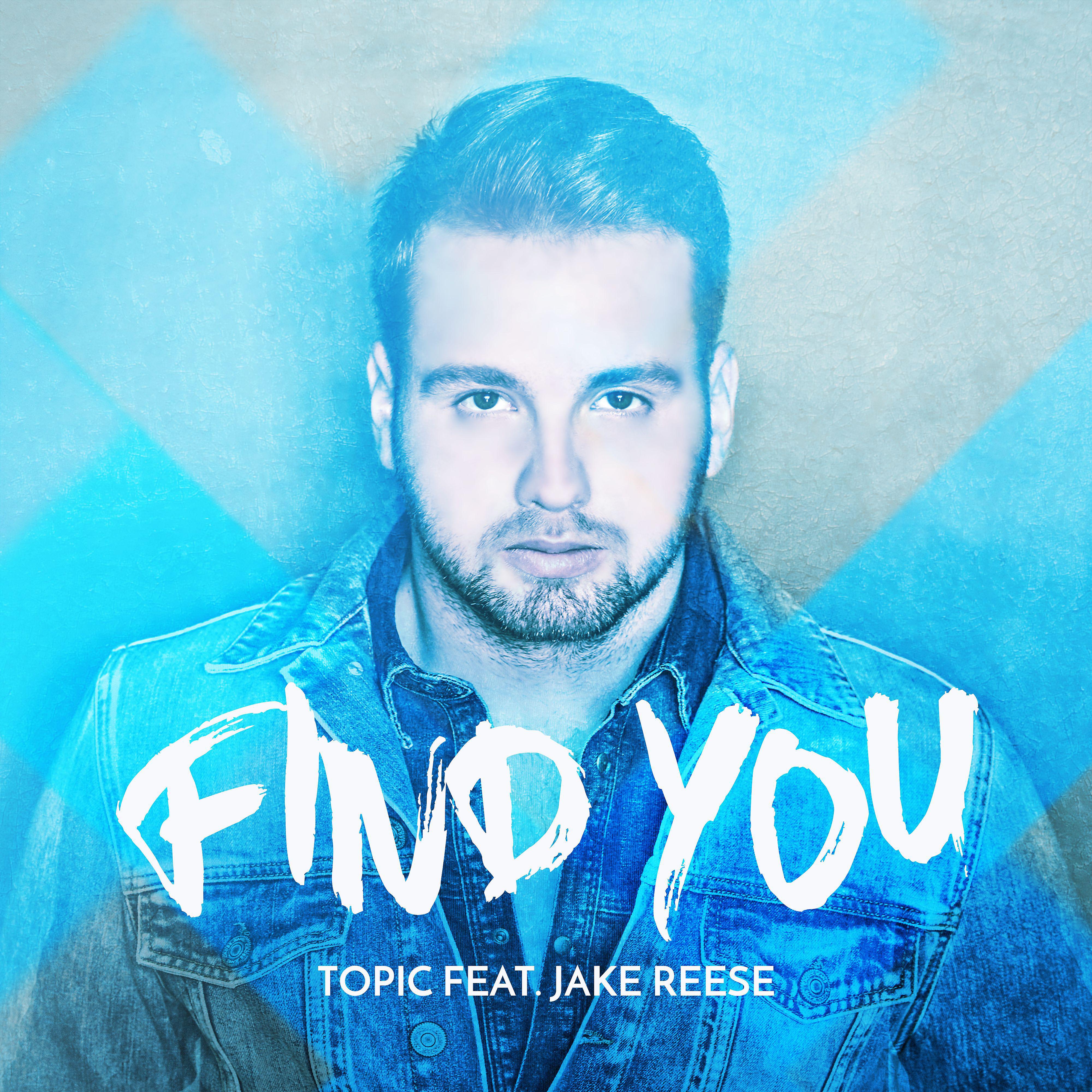 Постер альбома Find You (feat. Jake Reese)