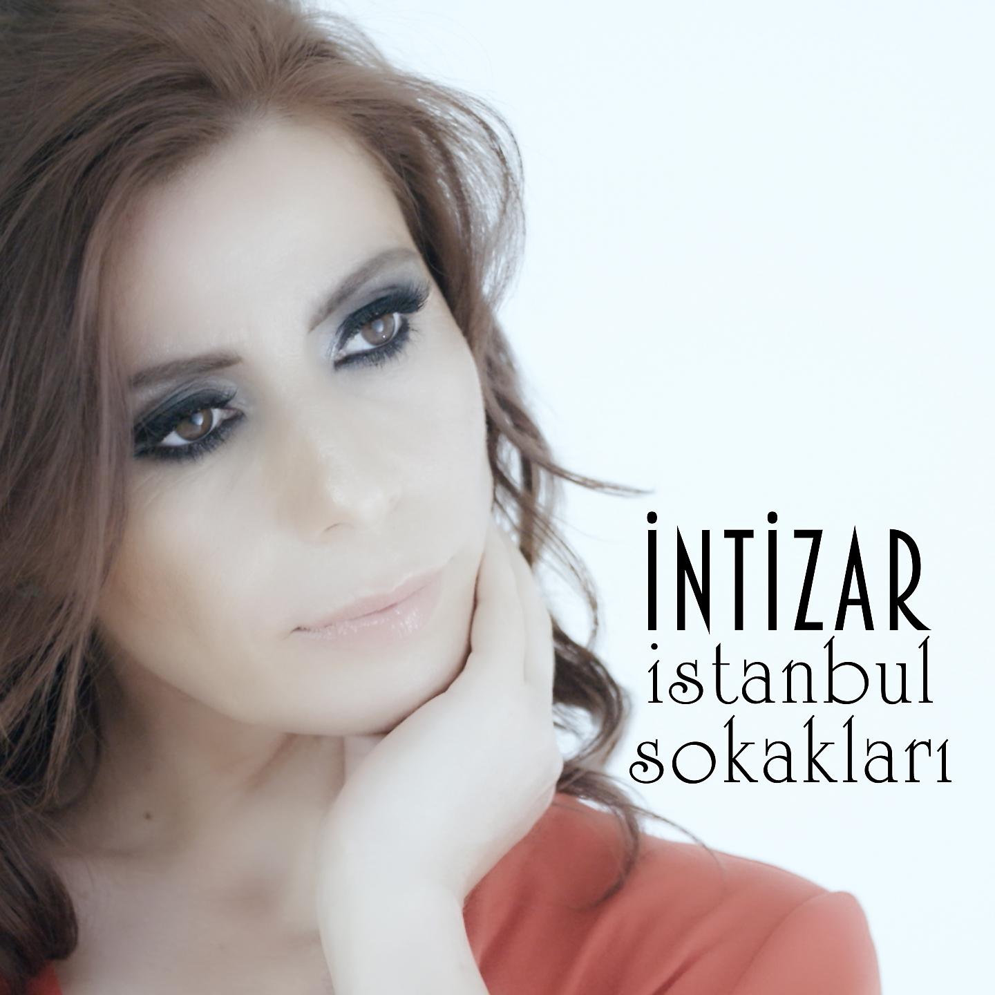 İntizar - İstanbul Sokakları