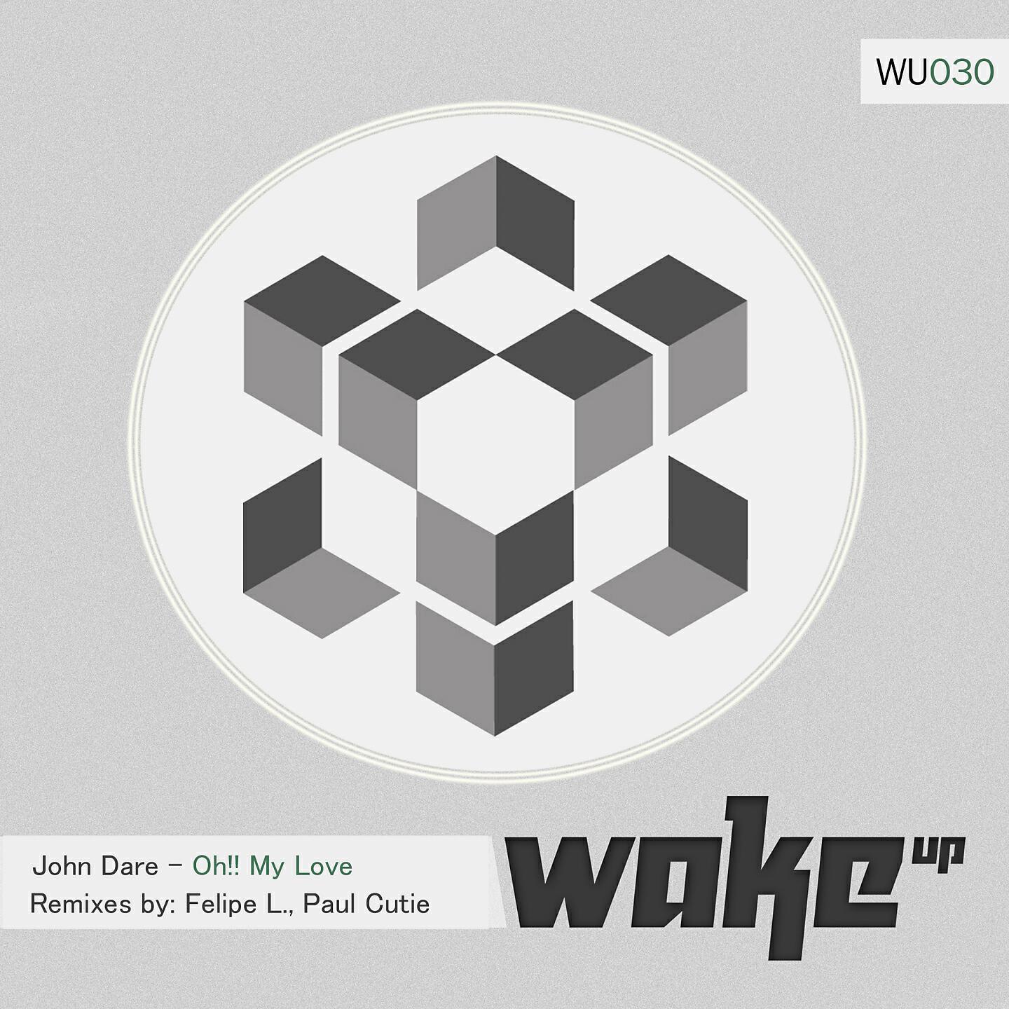 John Dare - Oh!! My Love (Paul Cutie Remix)