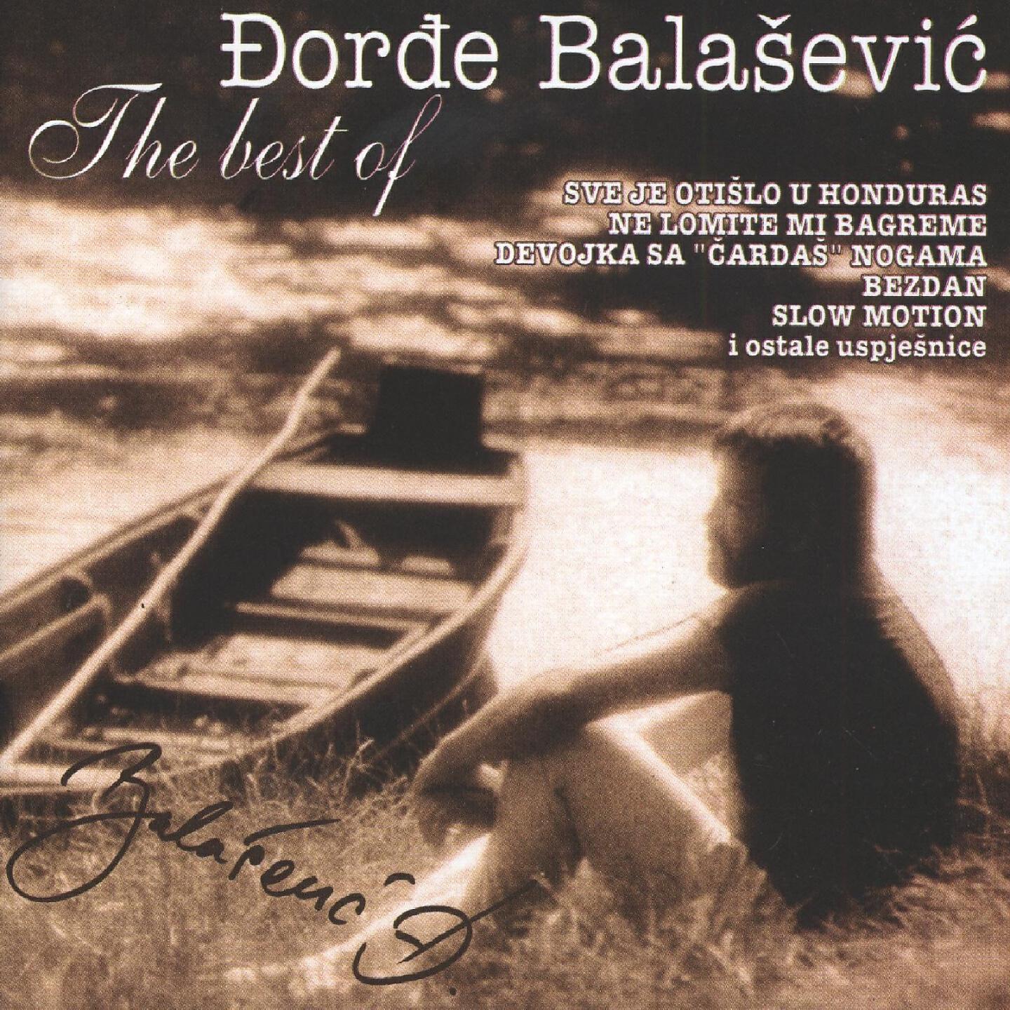 Đorđe Balašević - Devojka Sa 'Čardaš' Nogama