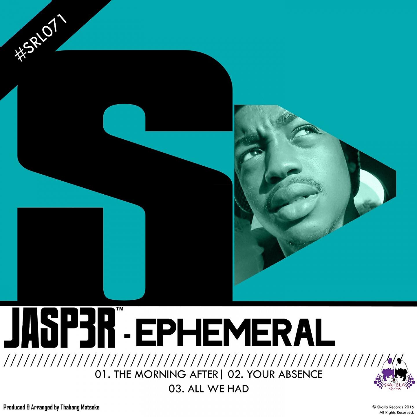 Jasp3r - Your Absence