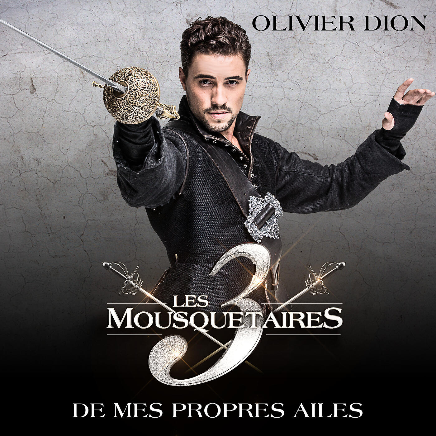 Olivier Dion - De mes propres ailes (extrait du spectacle « Les 3 Mousquetaires ») (Akos Remix)