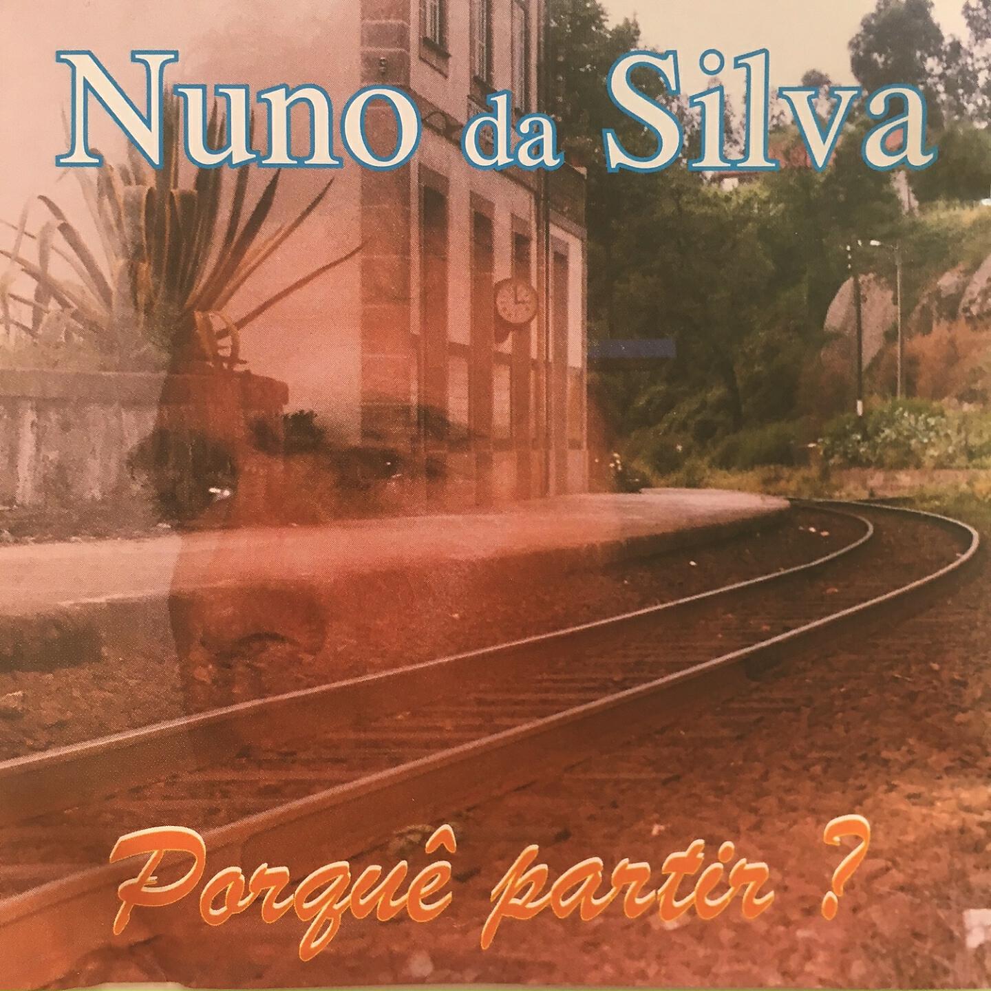 Nuno da Silva - Não Me Digas Não