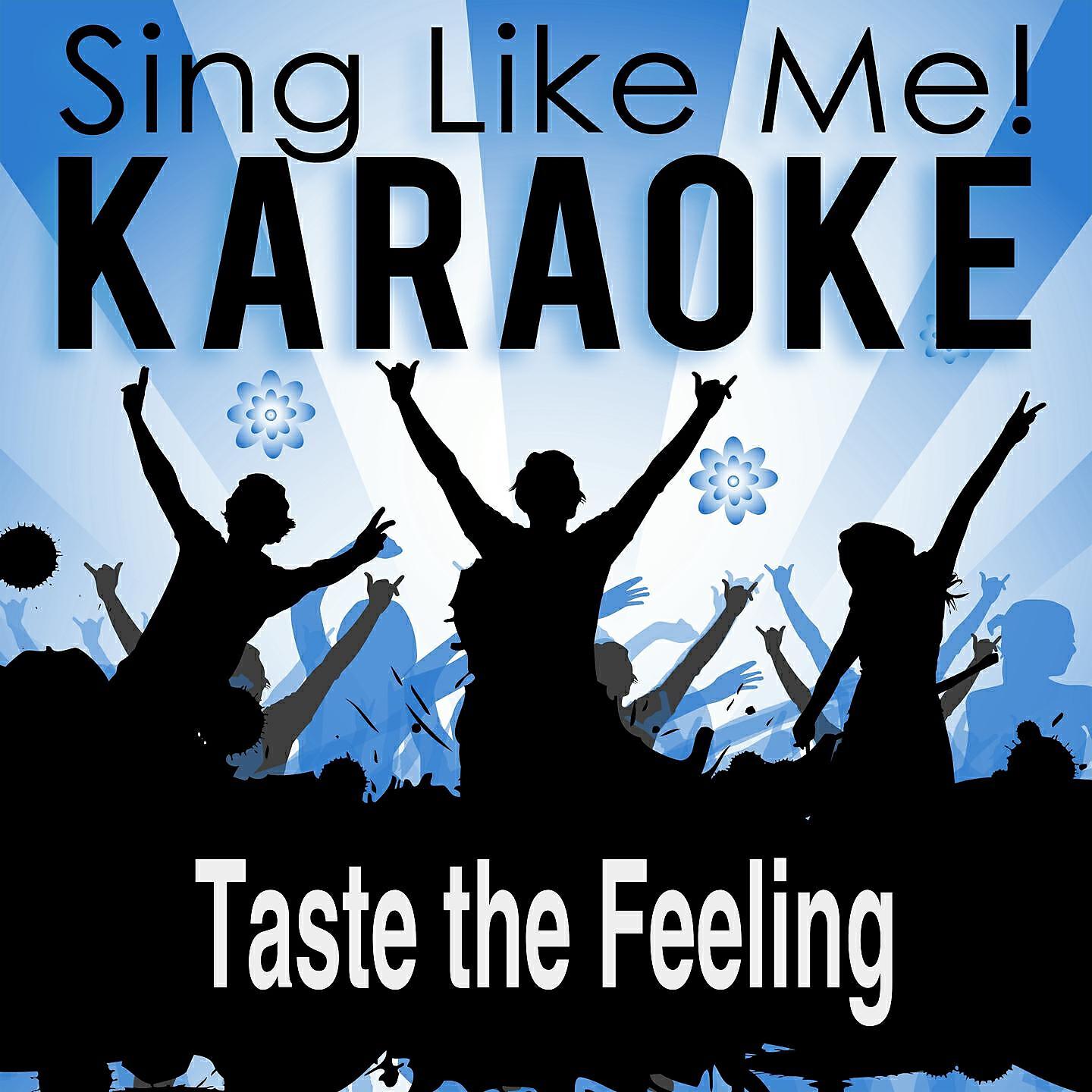 La-Le-Lu - Taste the Feeling (Karaoke Version) (Originally Performed By Avicii & Conrad Sewell)