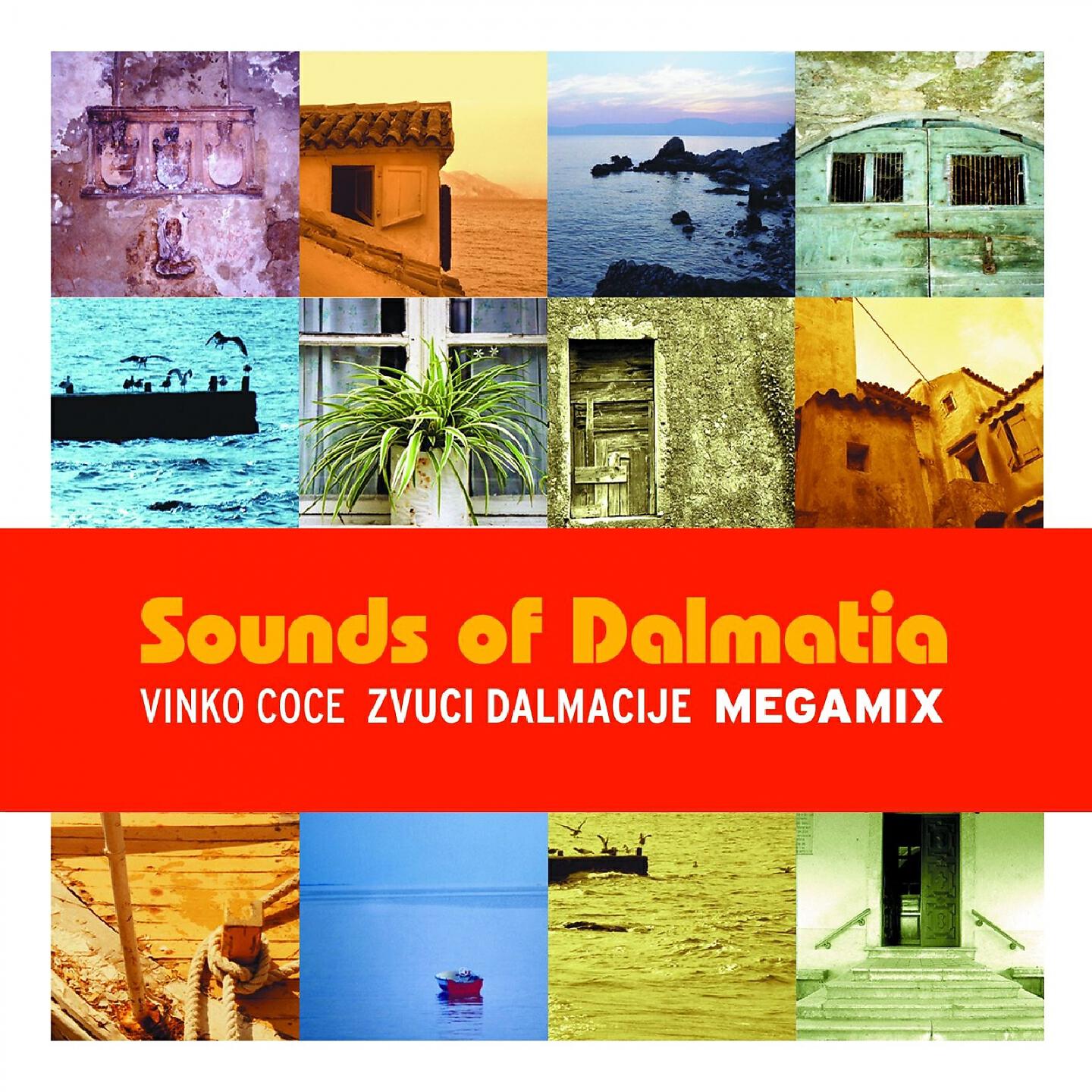 Vinko Coce - Mix 2 - Dalmacijo, Sve Ti Cvitalo