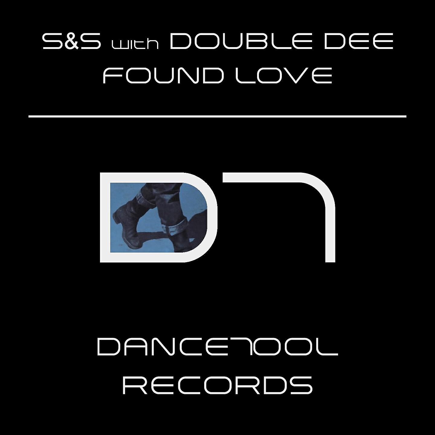 S&S - Found Love (Simioli Rework)