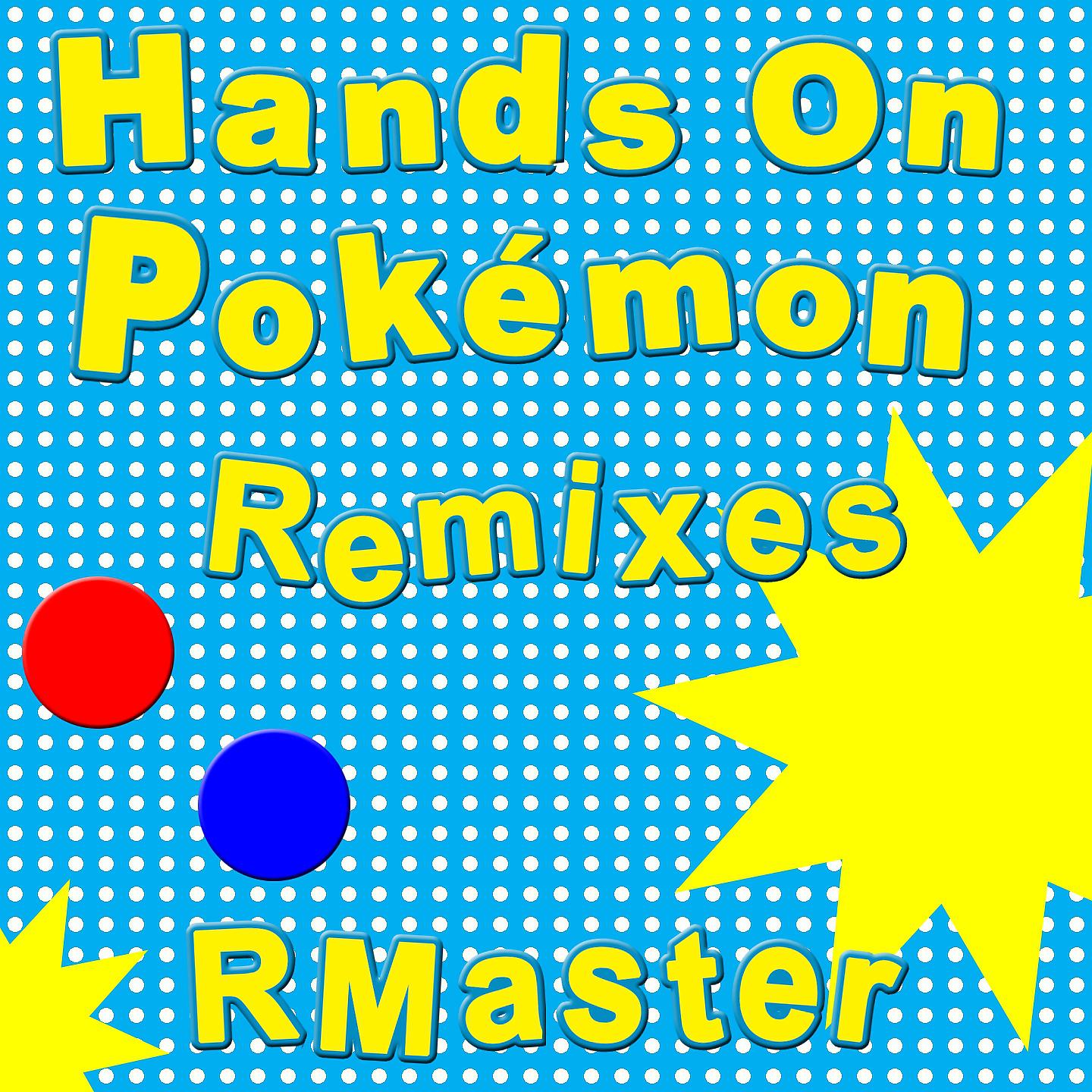 Постер альбома Hands On - Pokémon