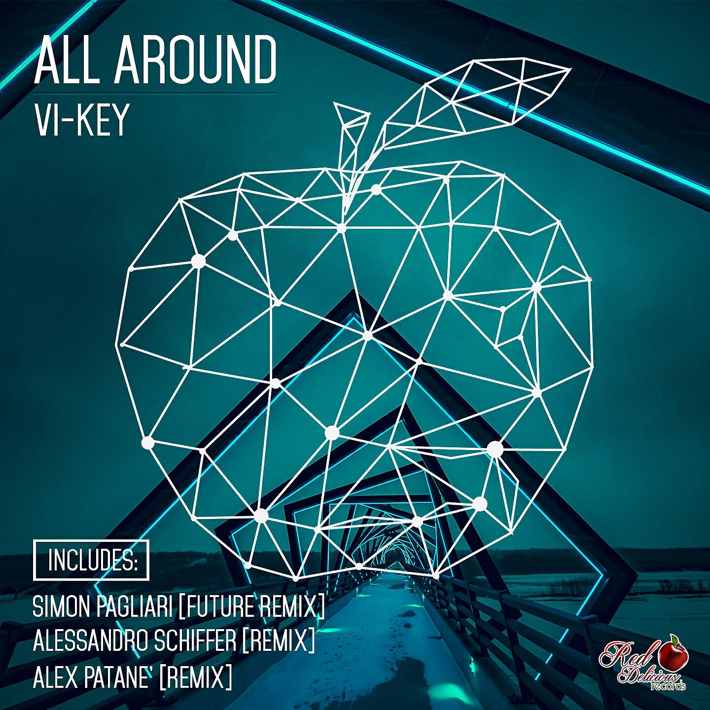 Vi-Key - All Around (Alex Patane' Remix)