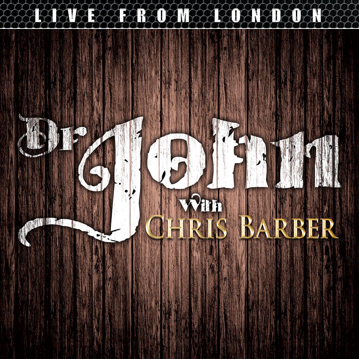 Dr John With Chris Barber - New Stack-A-Lee
